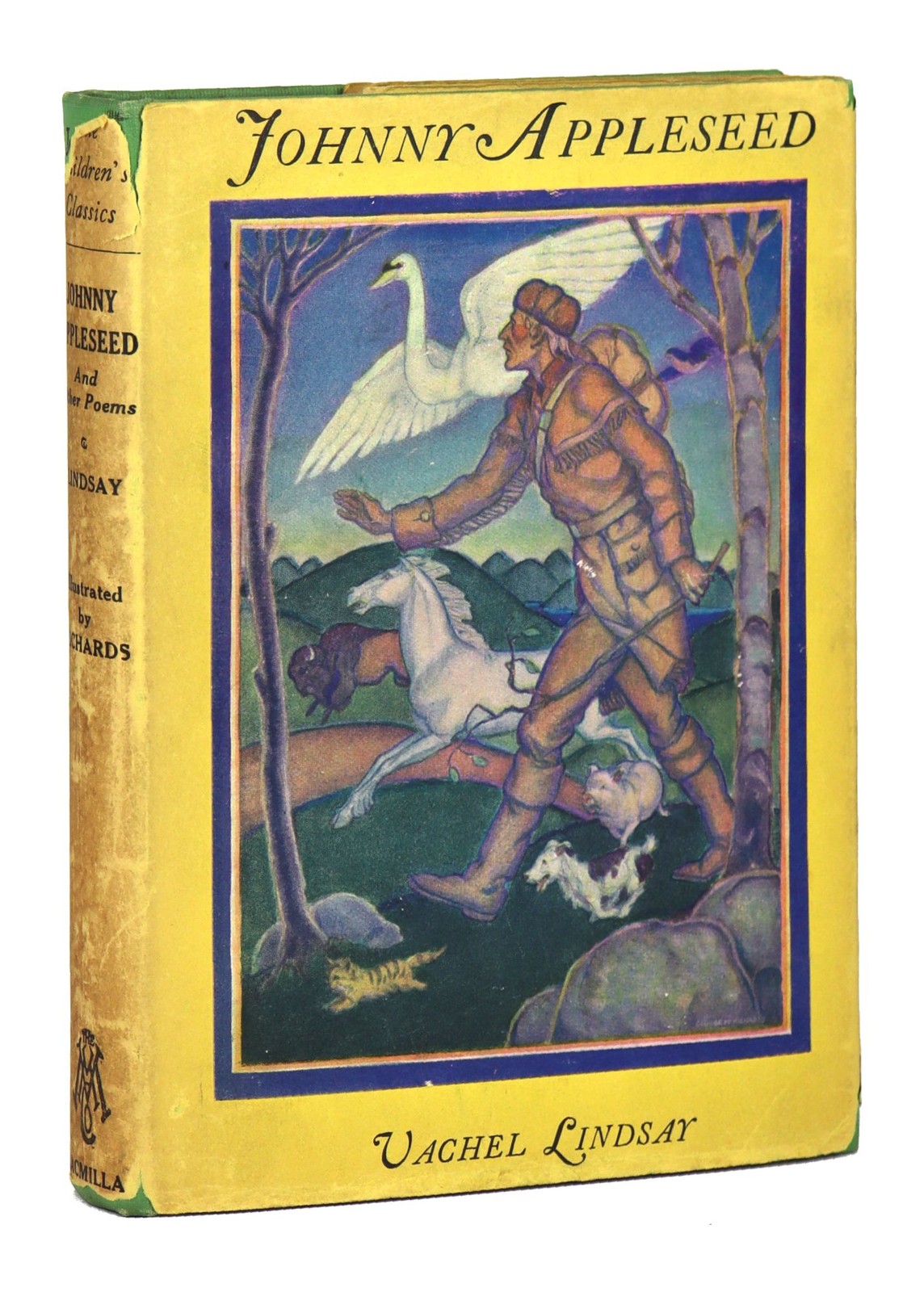 Vachel Lindsay, George Richards / Johnny Appleseed and Other Poems / 1st Ed 1928
