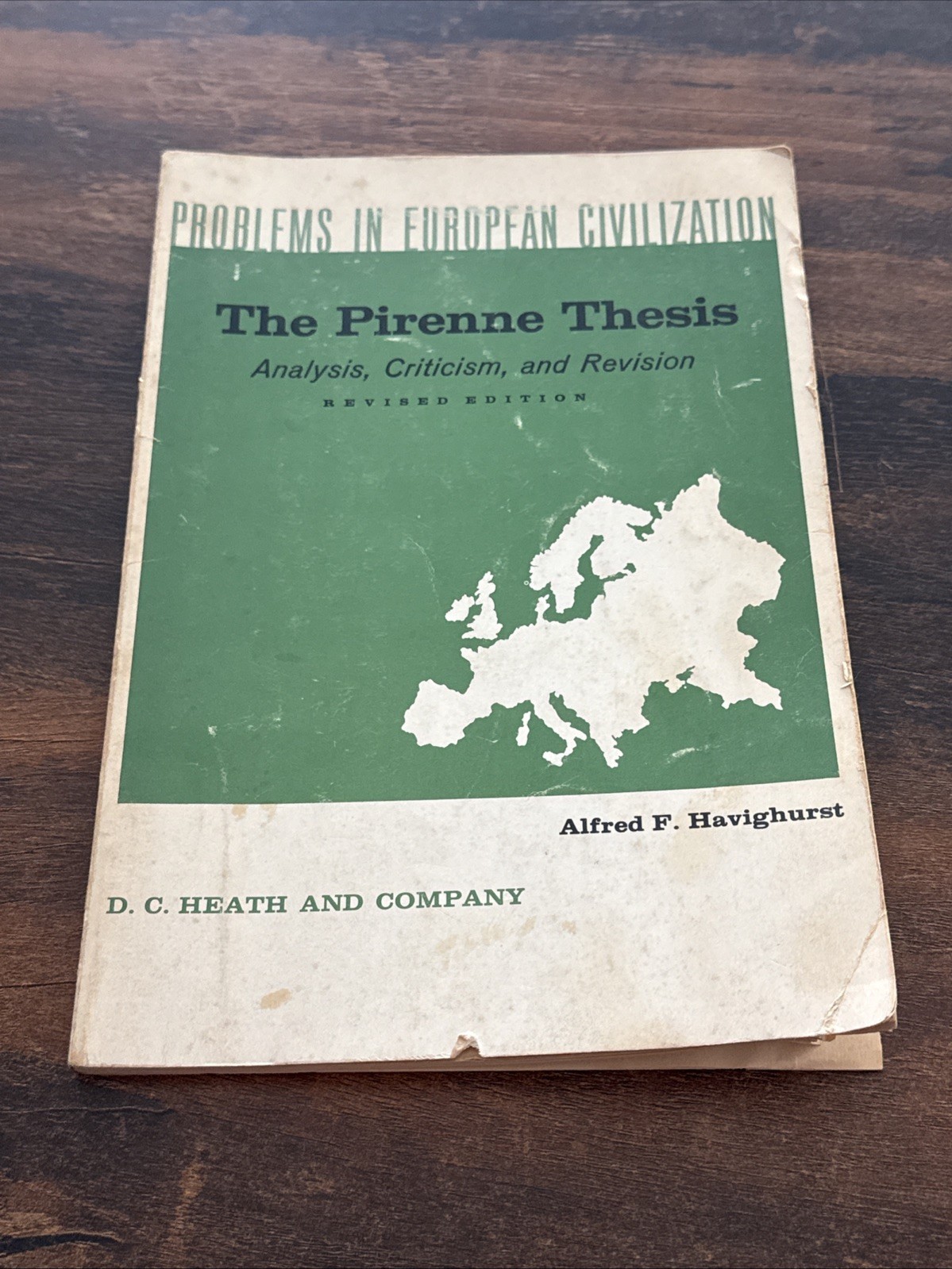 The Pirenne Thesis: Analysis, Criticism and Revision. Havighurst BG8