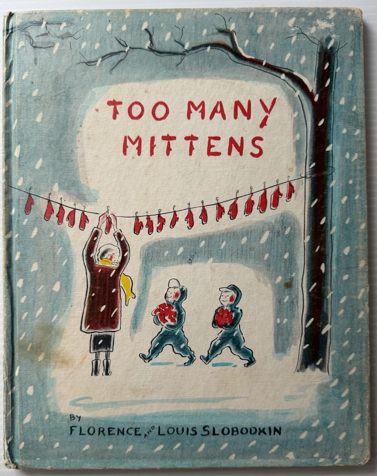 TOO MANY MITTENS by Florence & Louis Slobodkin, 1st 1958, Weekly Reader HC