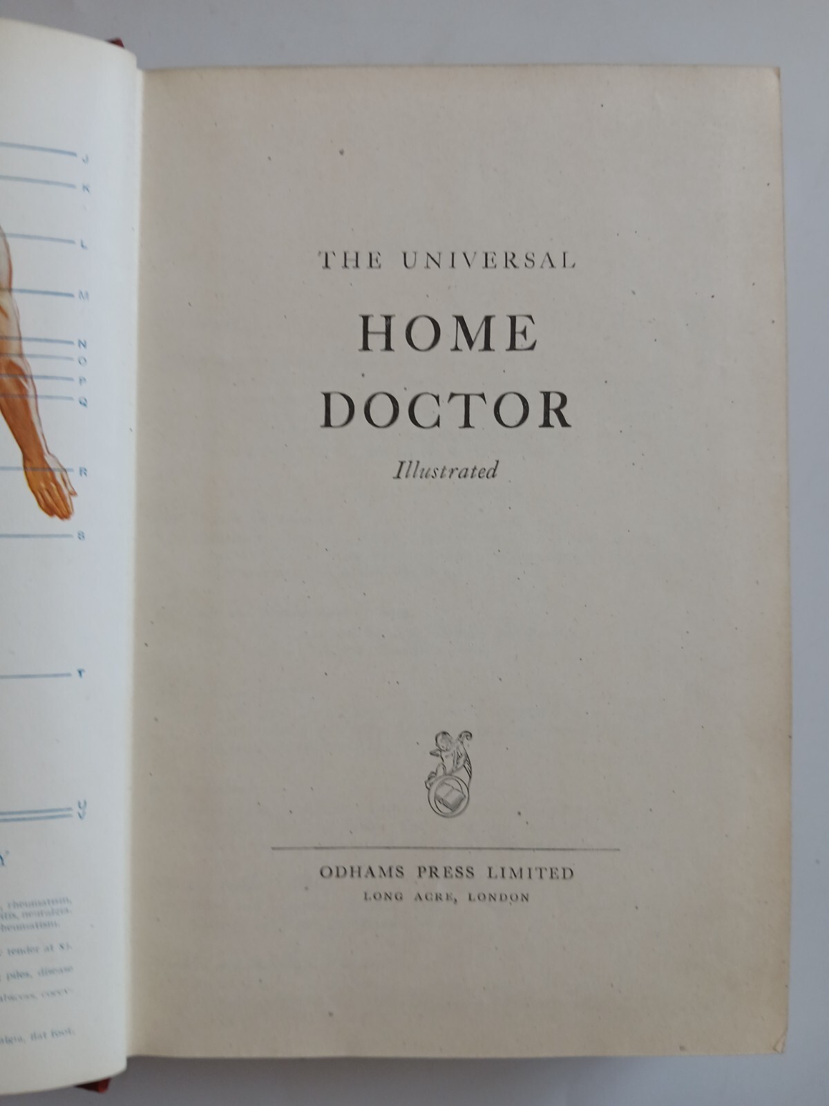 The Universal Home Doctor Illustrated Odhams Press Limited 1949 Hardback