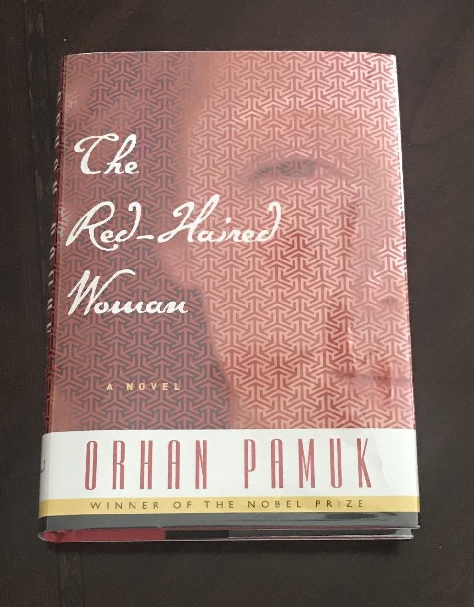 The Red-Haired Woman by Orhan Pamuk. 1st/1st. SIGNED!!!