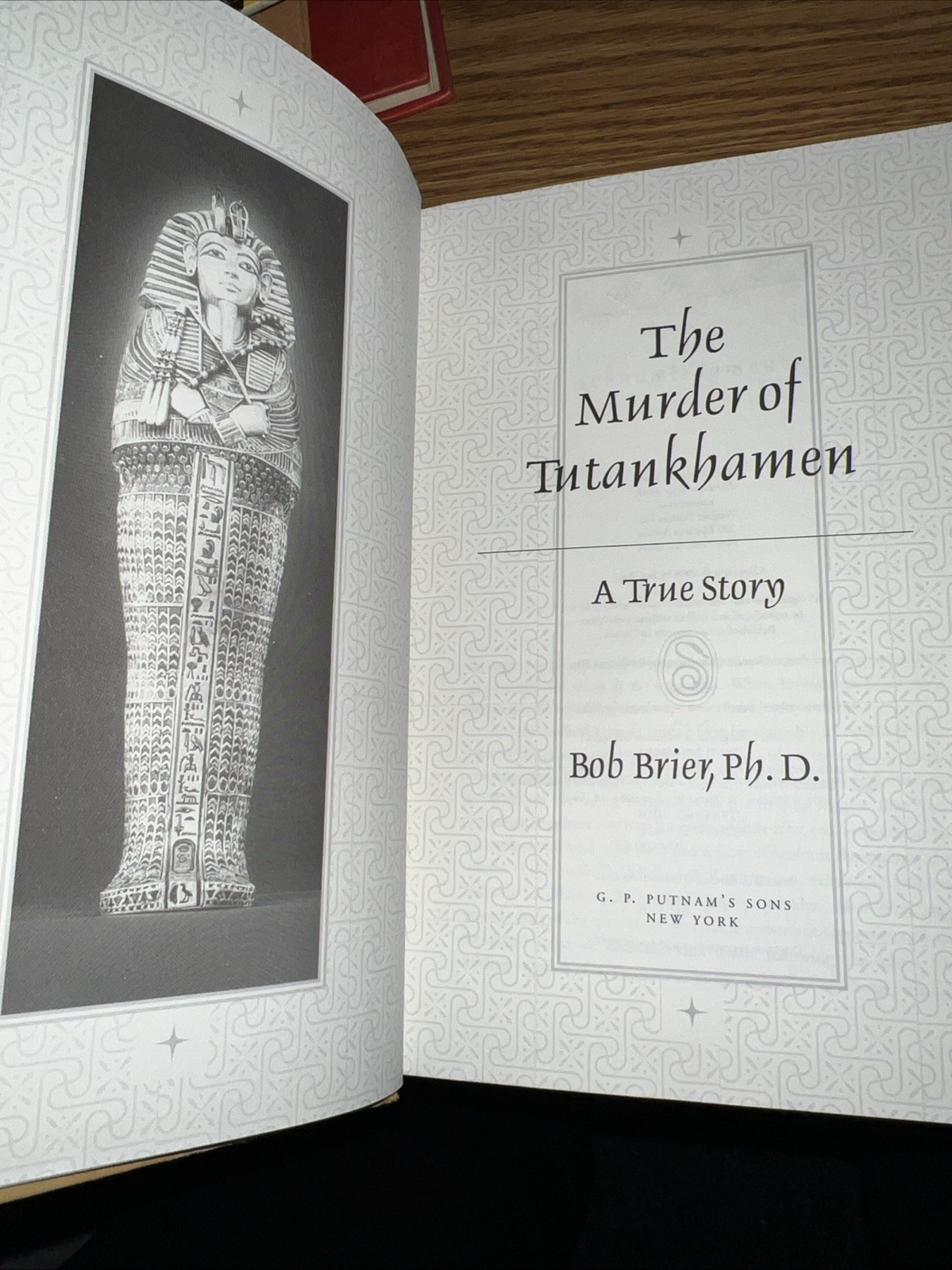 The Murder of Tutankhamen By Bob Brier 1998 1st/1st Ex Library