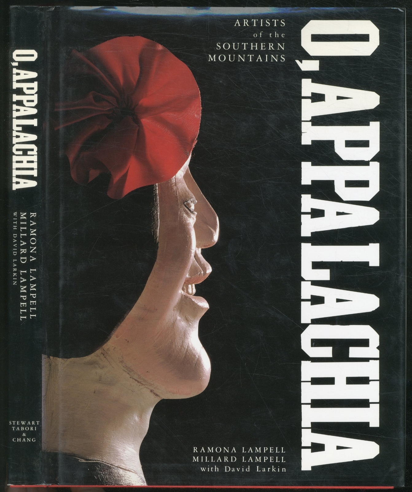 Ramona LAMPELL / O Appalachia Artists of the Southern Mountains 1st Edition 1989