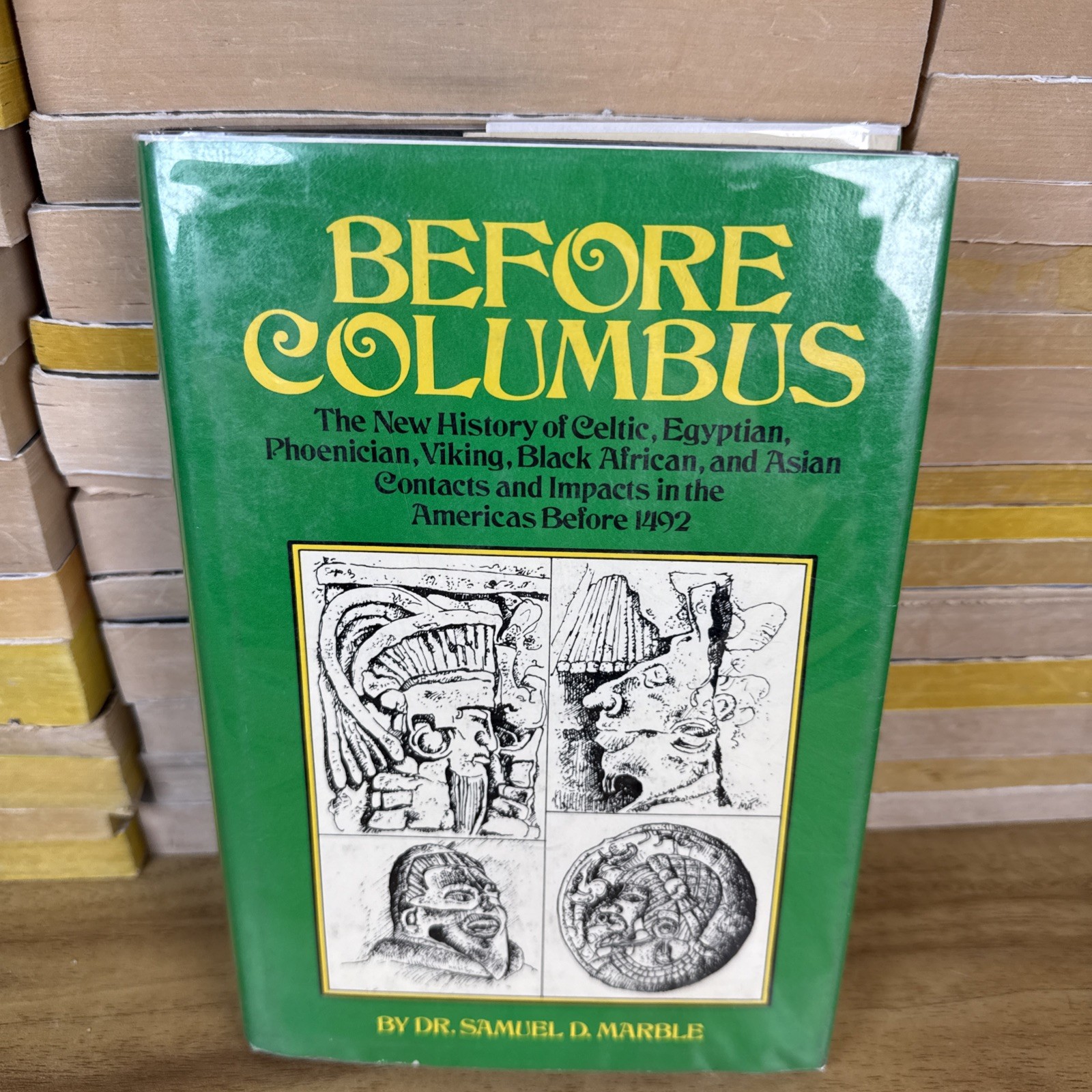 Samuel D Marble -Before Columbus The New History of … in the Americas 1st 1980