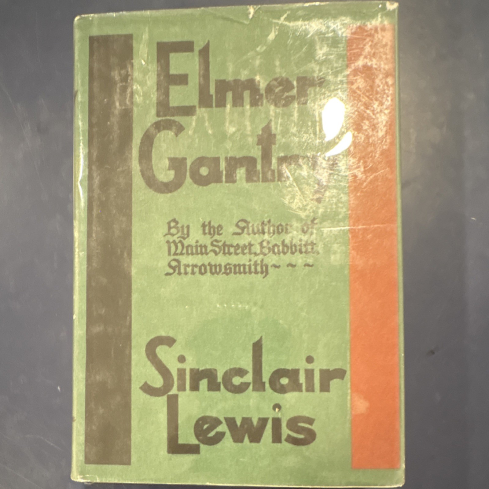 Sinclair Lewis Elmer Gantry Hardcover Harcourt Brace Dust Jacket 1927
