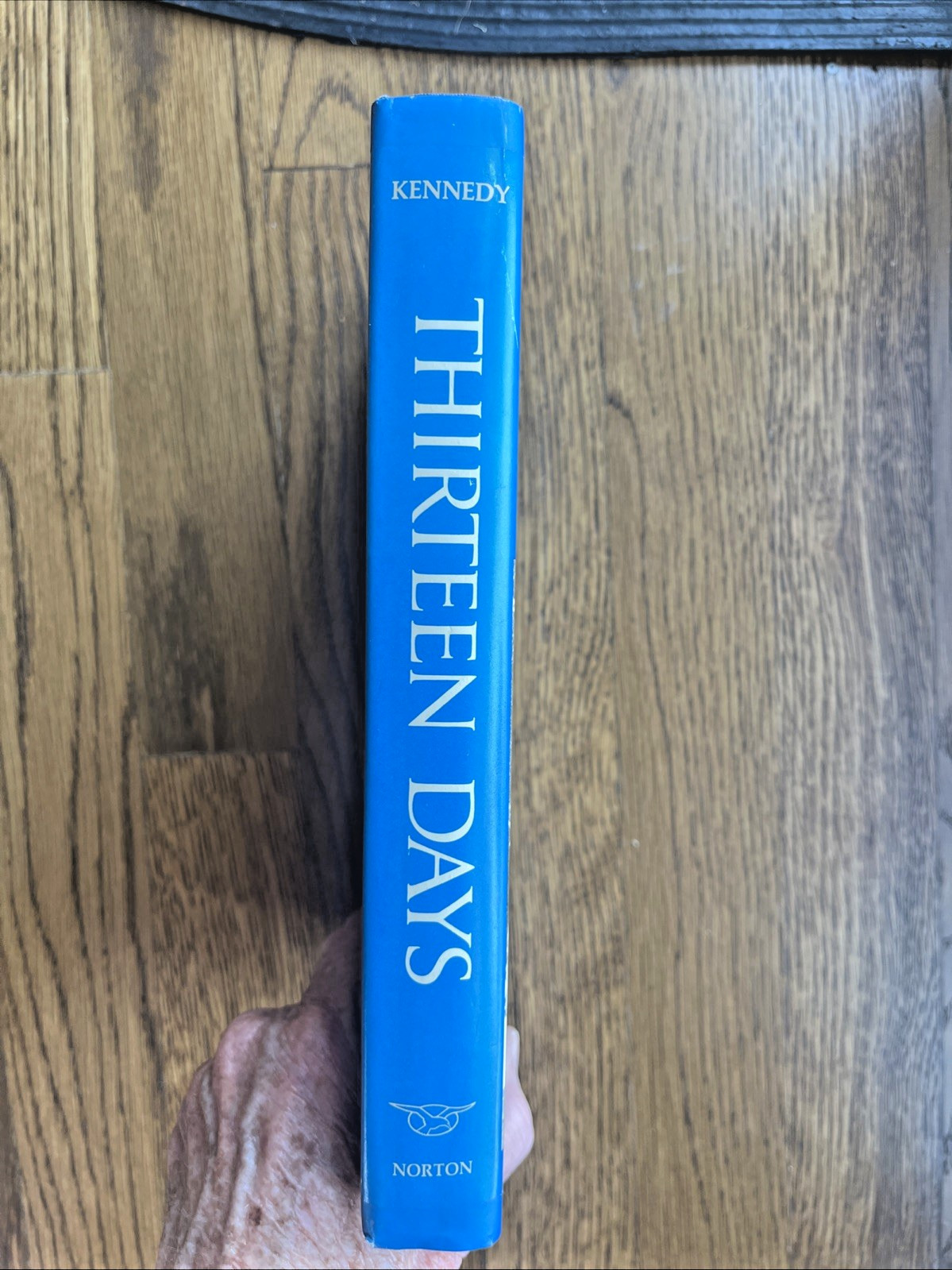 Robert F Kennedy ~ Thirteen Days ~ 1st Edition First Printing ~ 1969