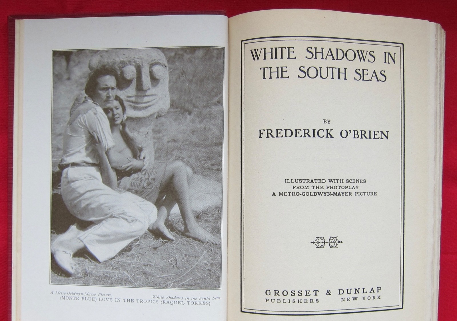 Frederick O’BRIEN „White Shadows in the South Seas“ 1919/1928 Fotoplay Edition