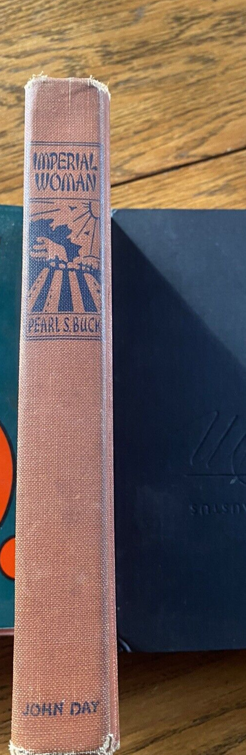 IMPERIAL WOMAN by PEARL S. BUCK 1956 FIRST EDITION The John Day Company