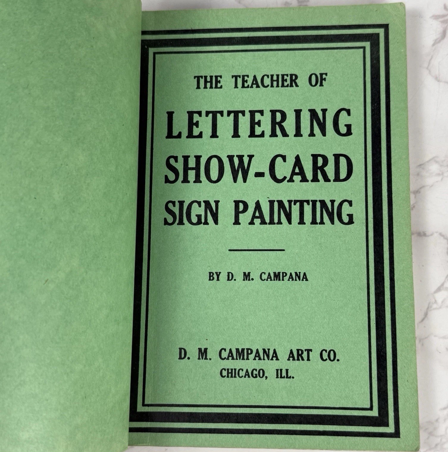 The Teacher of Lettering Show-Card Sign Painting by D.M. Campana 1940