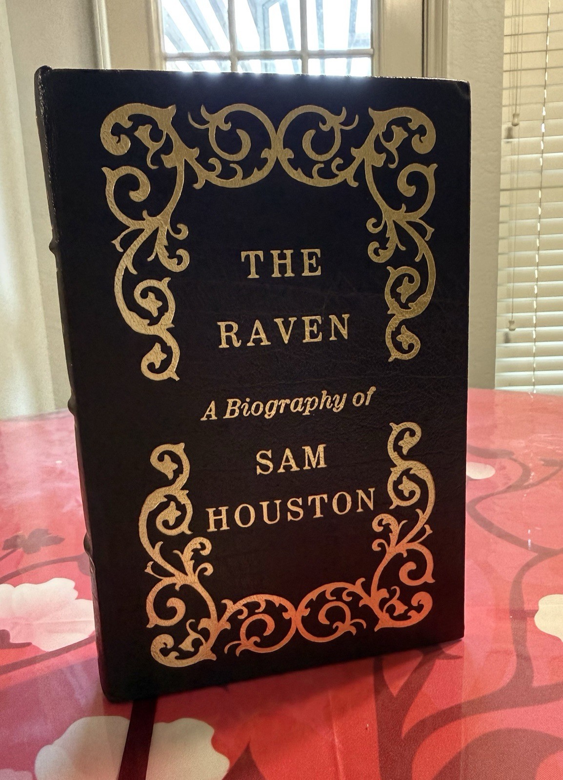 The Raven A Biography of Sam Houston Marquis James Easton Press Leather Bound