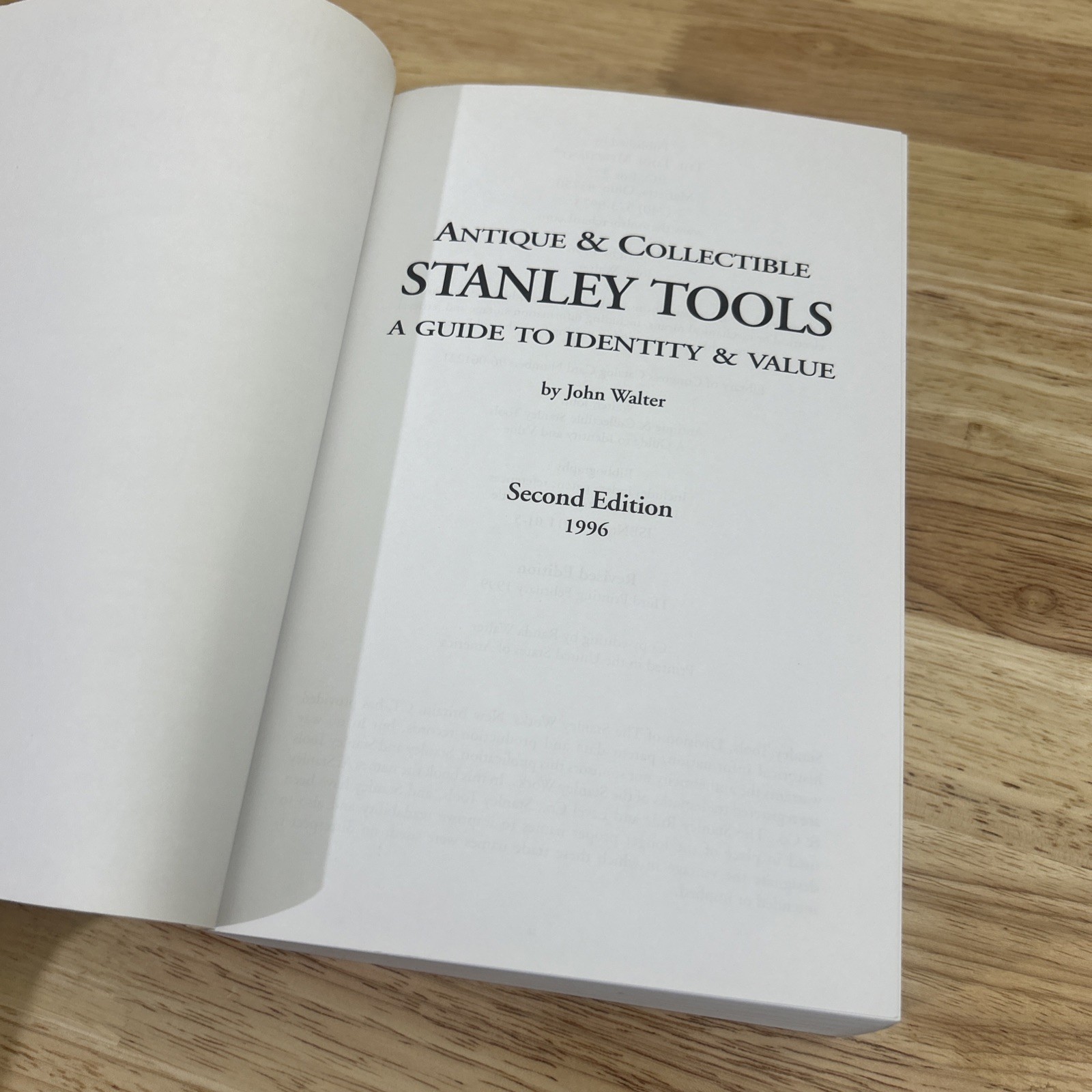 Stanley Tools Guide to Identity & Value Antique & Collectible John Walter 1996