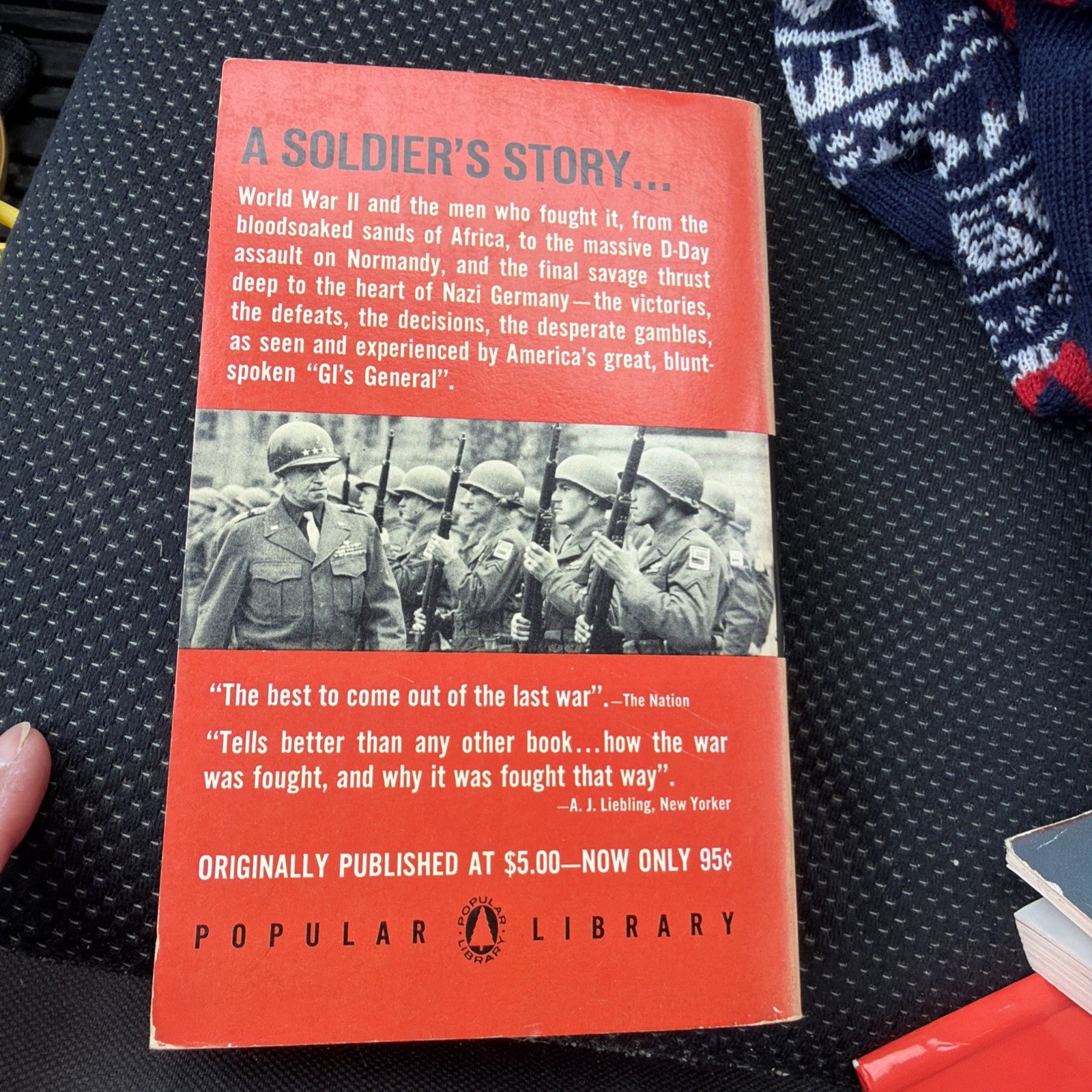 Omar N Bradley a Soldiers Story by Hemry Holt and Co. 1964