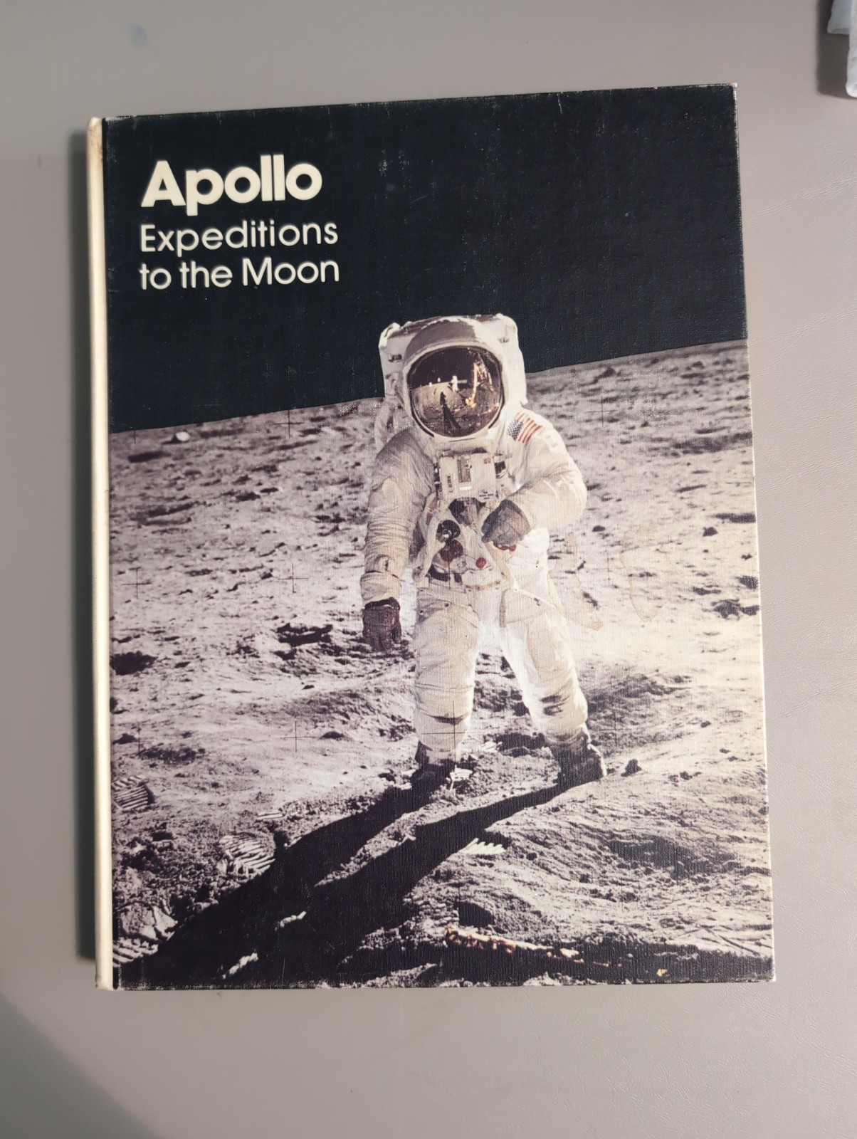 1975 Apollo: Expeditions to the Moon Illustrated Hardcover NASA