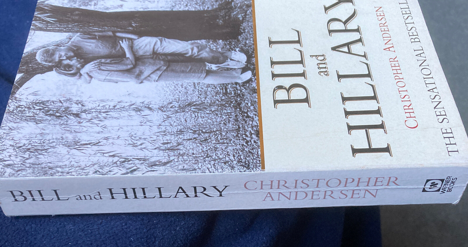 First UK Paperback Edition, ‘Bill And Hilary’ By Christopher Andersen