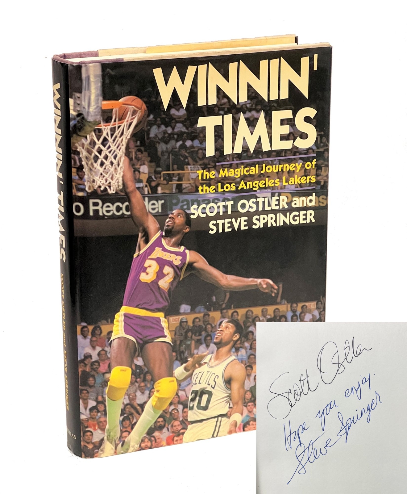 Scott Ostler / Winnin‘ Times the Magical Journey of the Los Angeles Signed 1st