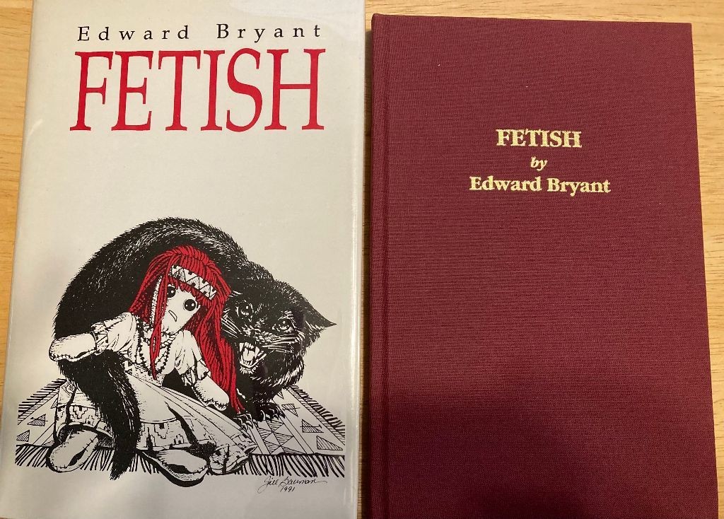 Fetish Edward Bryant Axolotl Press Series #20 1st ed. Signed Ltd #56/300 Horror