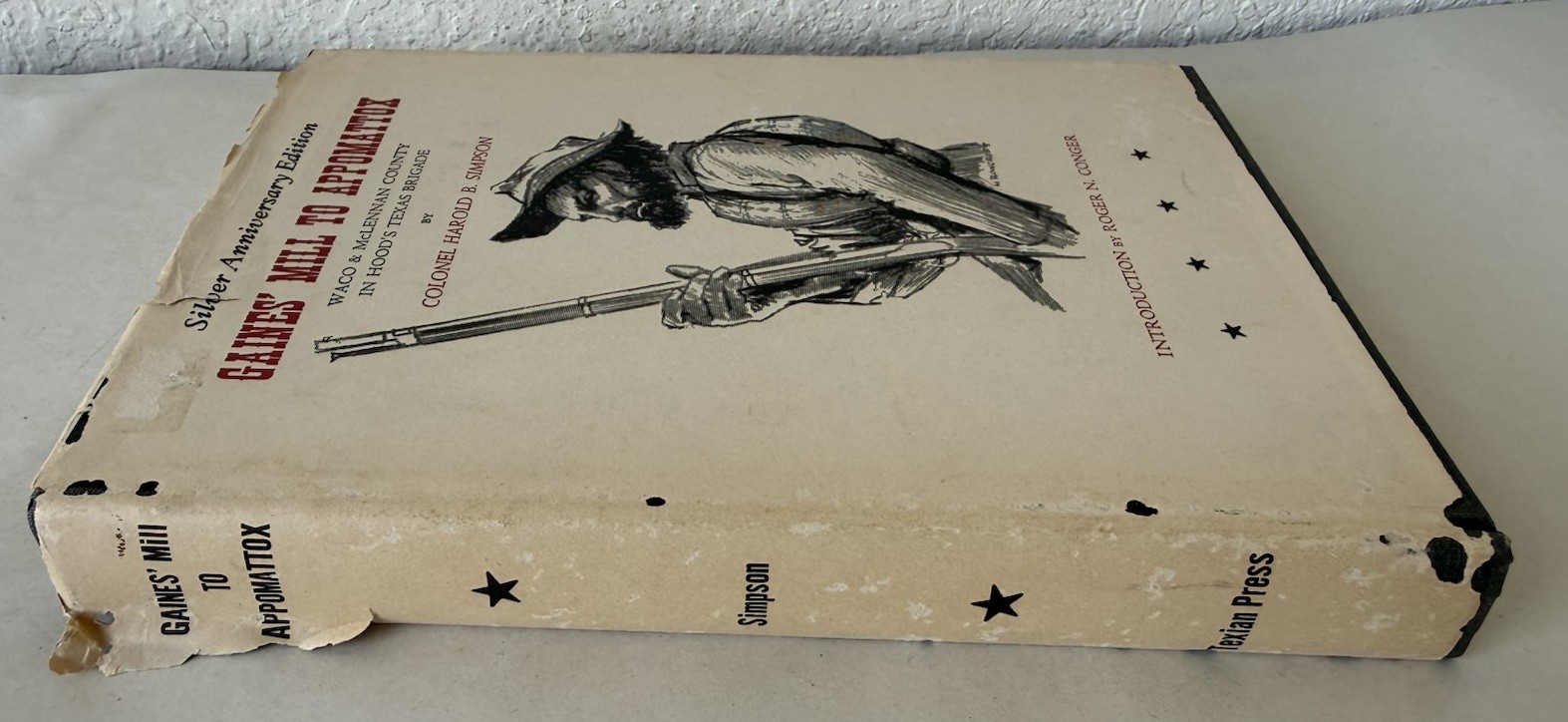 Colonel Simpson Gaines Mill To Appomattox Waco Hood’s Texas Brigade