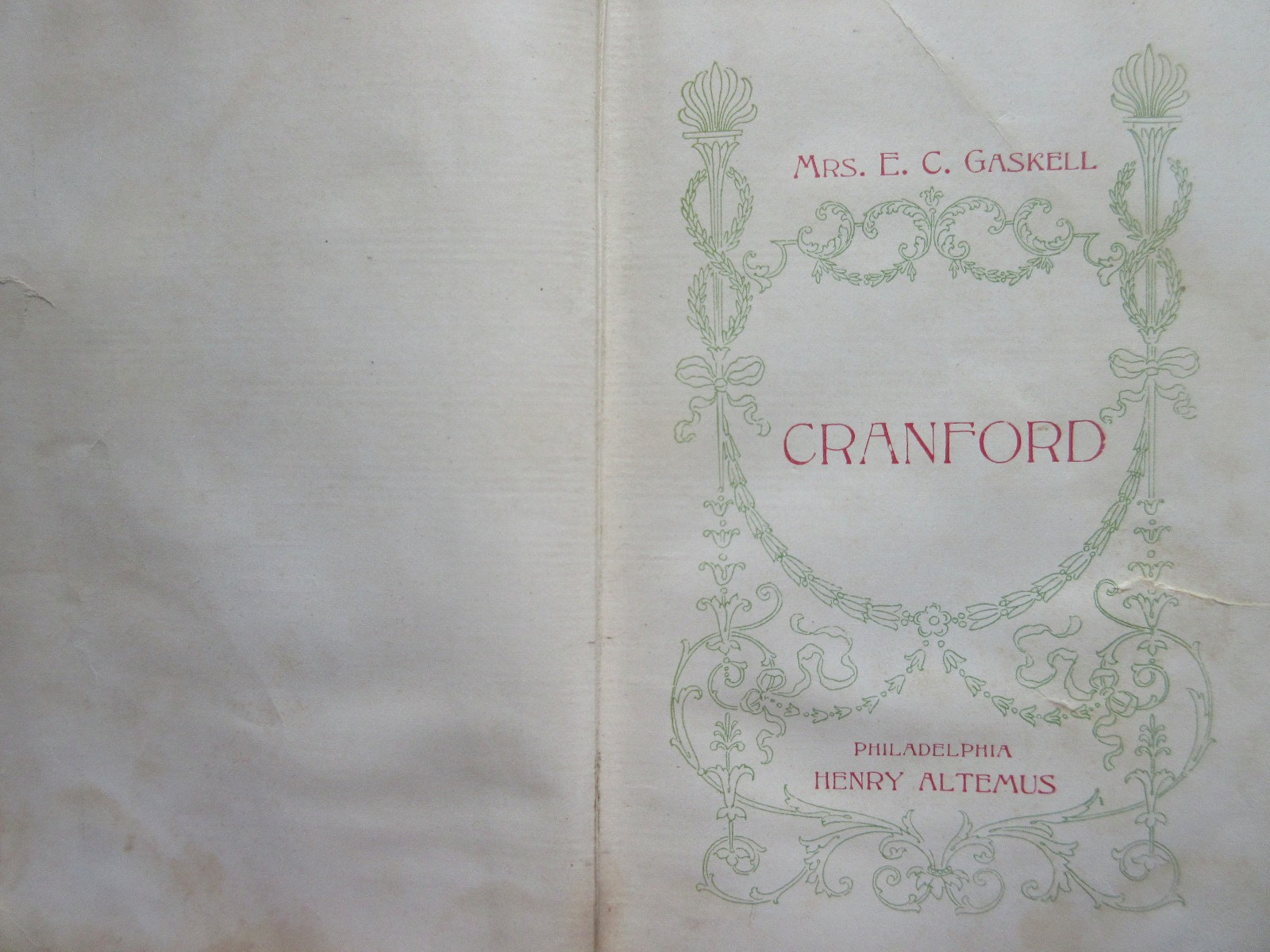 Cranford by Mrs. E. C. Gaskell Hardcover Henry Altemus Philadelphia
