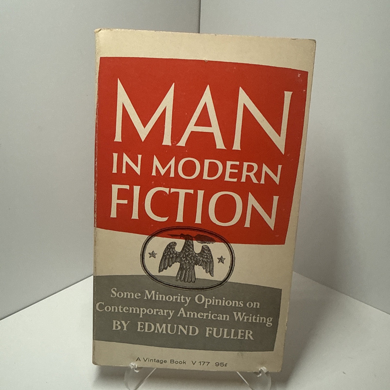 Man in Modern Fiction by Edmund Fuller – 1958 Paperback