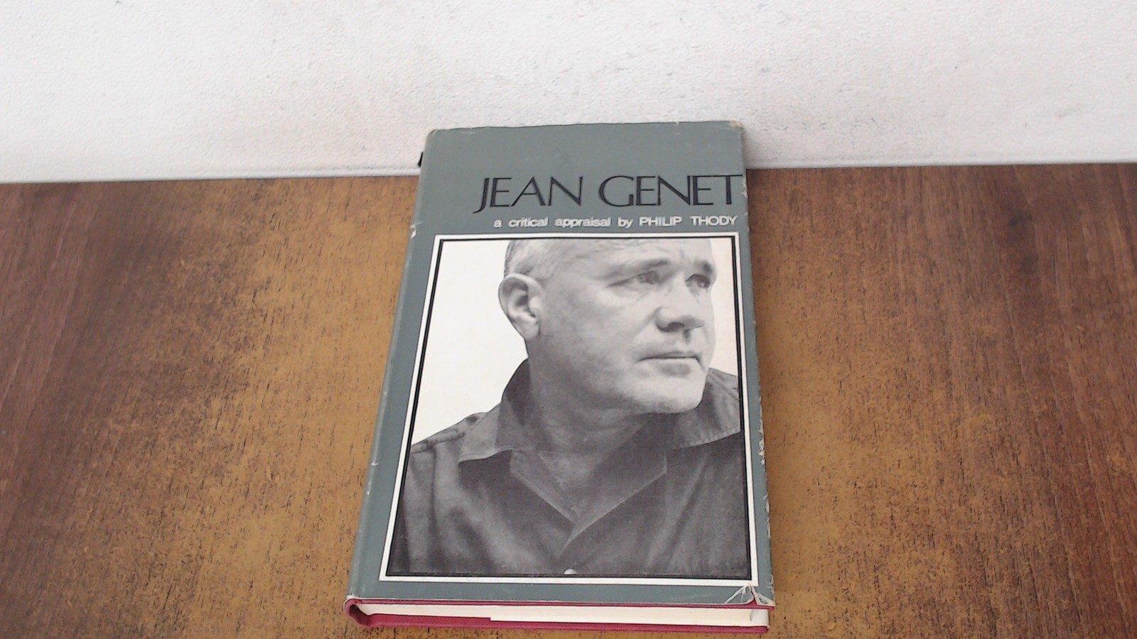 Jean Genet A Study of his novels and plays, Philip Thody, Hamish