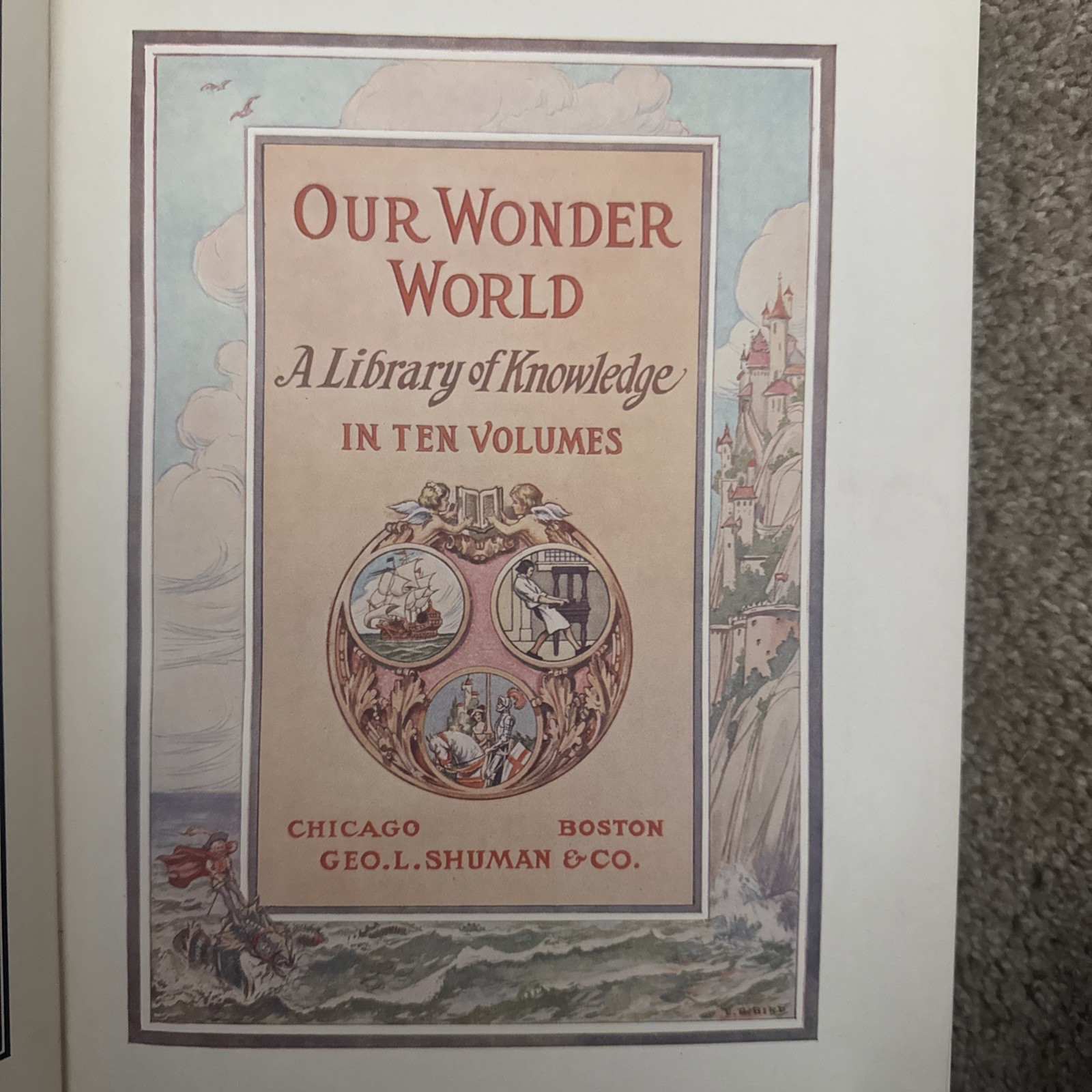 The New Wonder World: The History Book Vo II. 1by Geo L. Shuman (1914, HC)