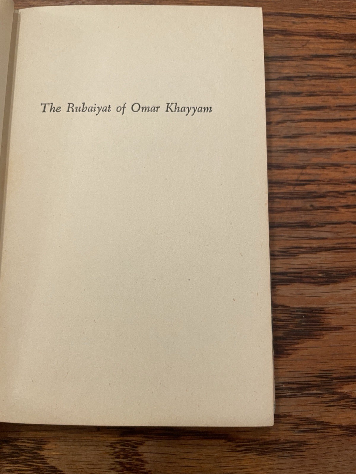 The Rubaiyat Of Omar Khayyam 1951 Greystone Press, NY 5.5” X 3.5”