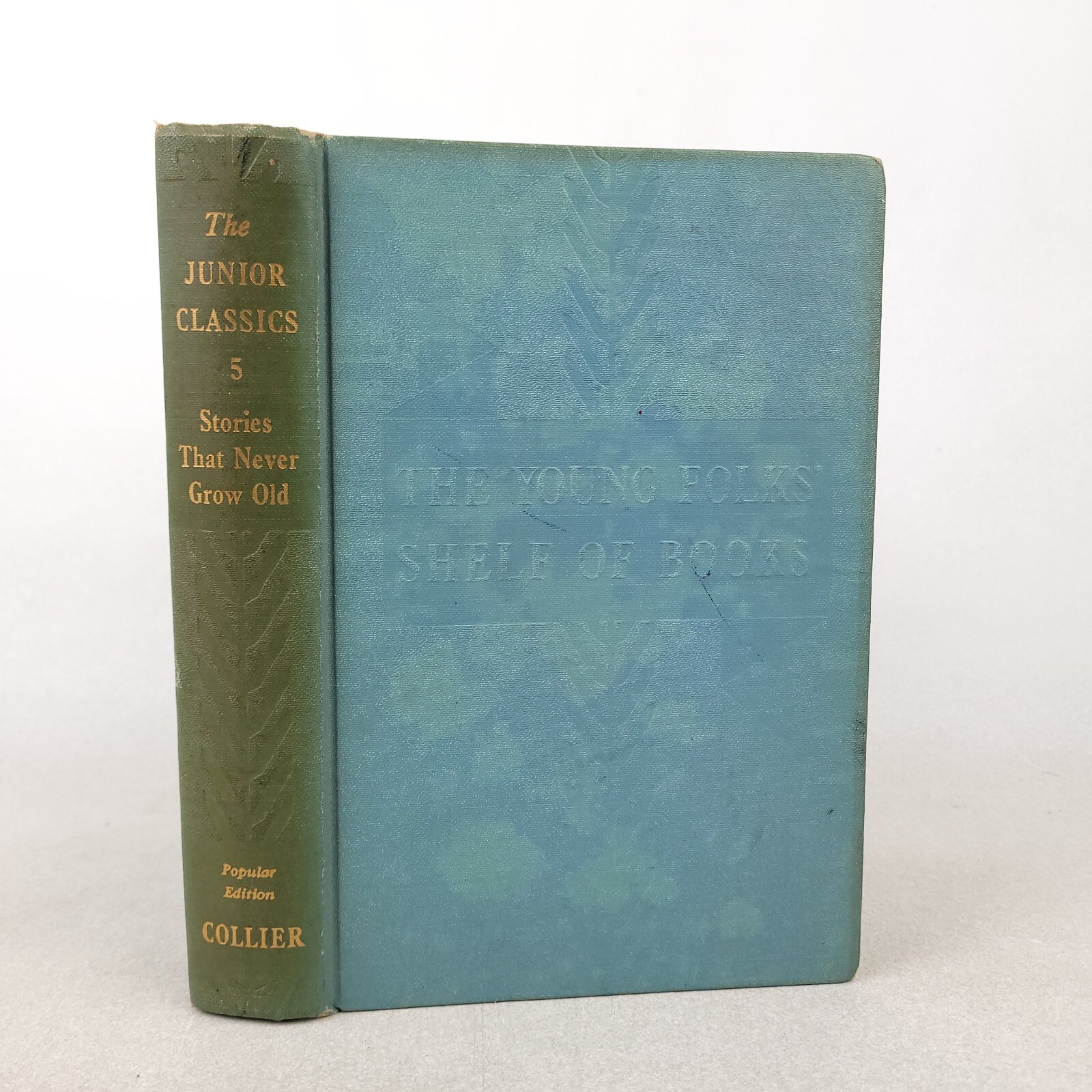 Collier Junior Classics Vol 5 Stories That Never Grow Old 1938 Hardcover