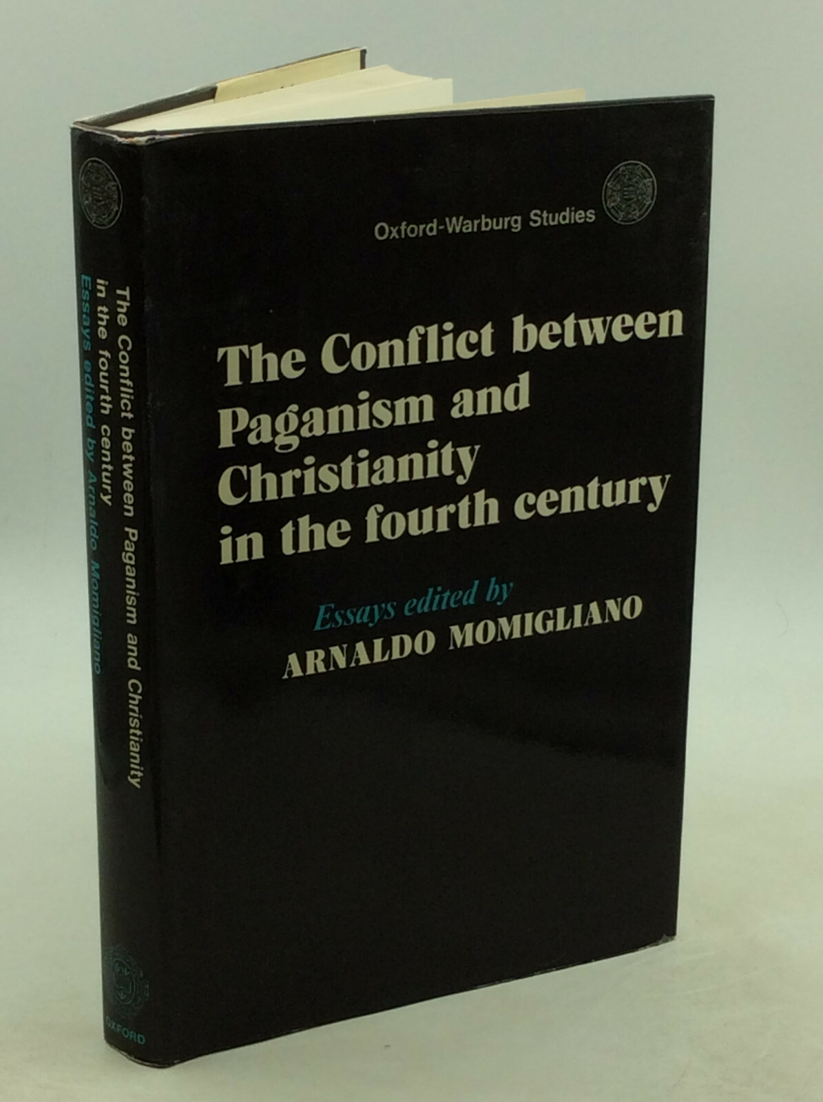 THE CONFLICT BETWEEN PAGANISM & CHRISTIANITY IN THE FOURTH CENTURY, Momigliano