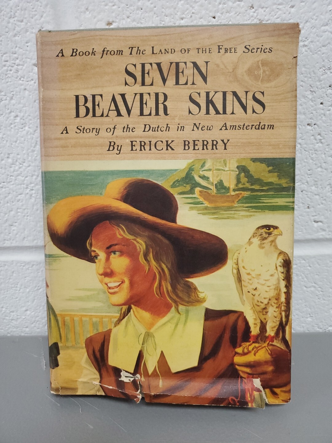 Seven Beaver Skins Hardbook by Erick Berry First Edition 1948 Vintage