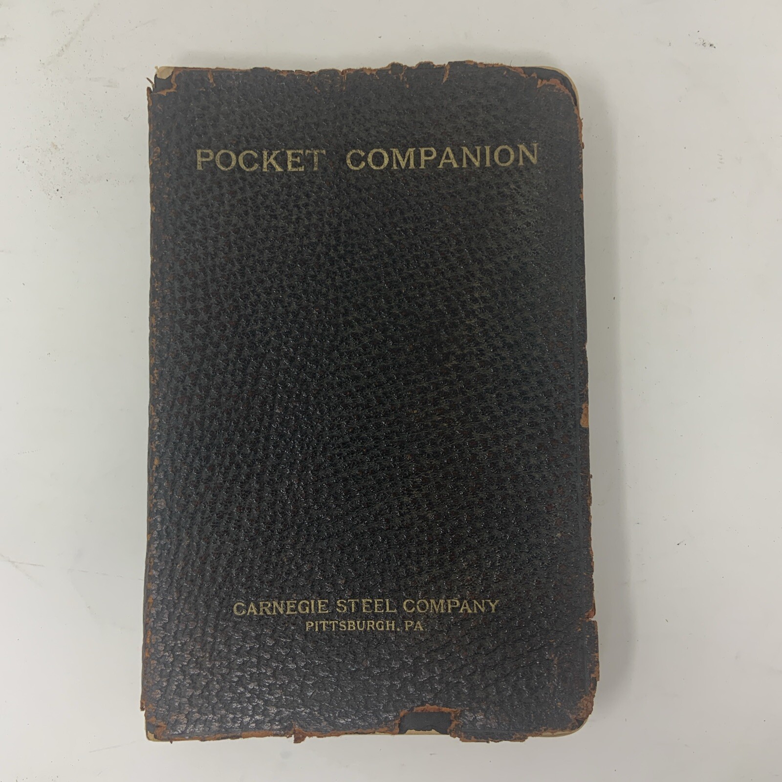 Vintage 1915 Carnegie Steel Company Pocket Companion Pittsburgh PA