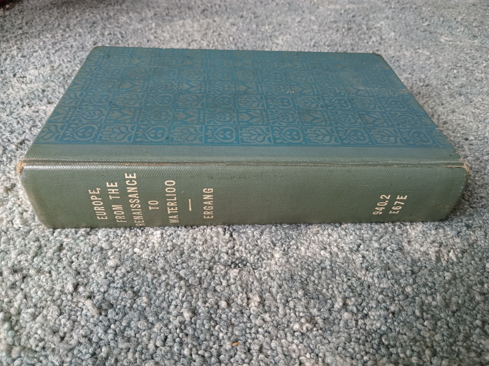 Europe From The Renaissance To Waterloo by Robert Ergang 1954 VINTAGE CLEAN