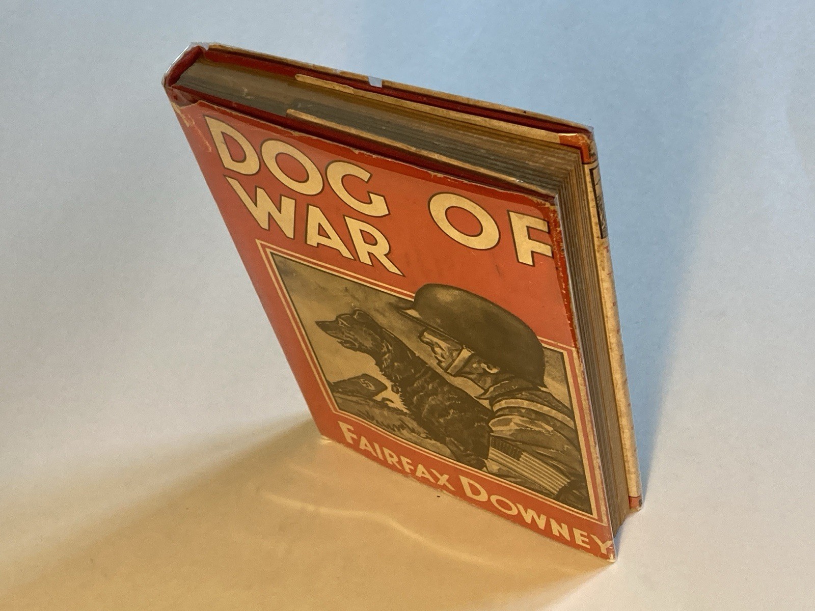 Dog of War by Fairfax Downey; 2nd Printing, 1944, Illustrated, VG+ / VG-