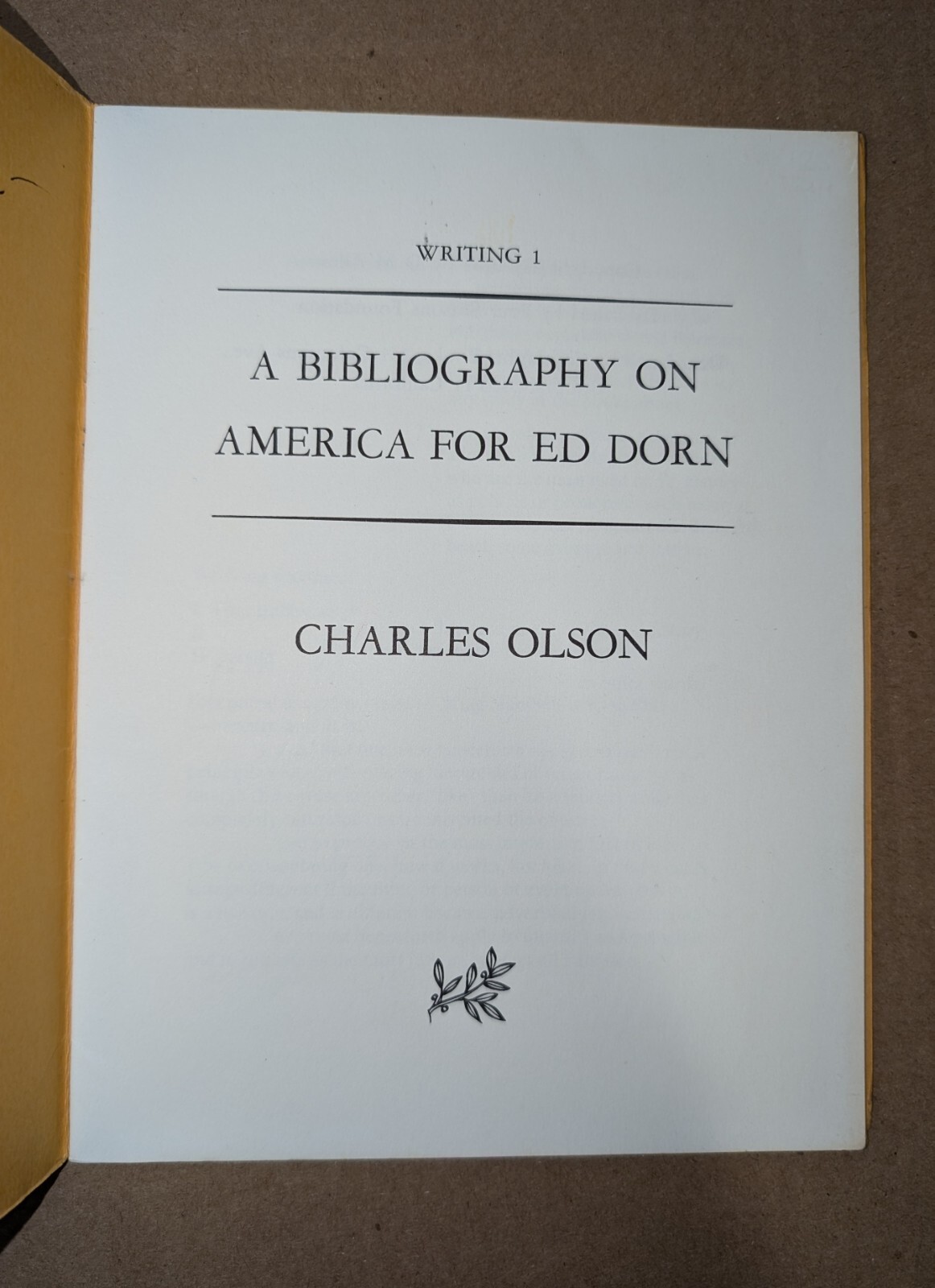 SIGNED CHARLES OLSON Bibliography on America for Ed Dorn 1964 softcover