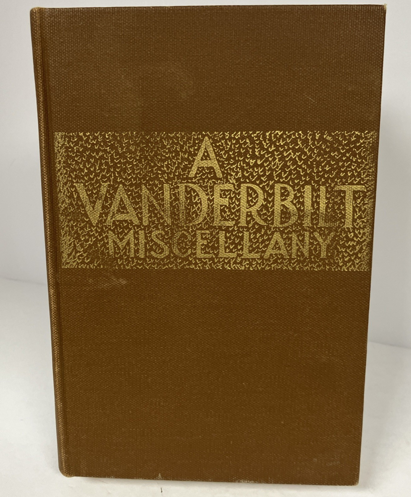 Vintage Vanderbilt Miscellany 1919 – 1944 Southern Agrarians Nashville TN HC