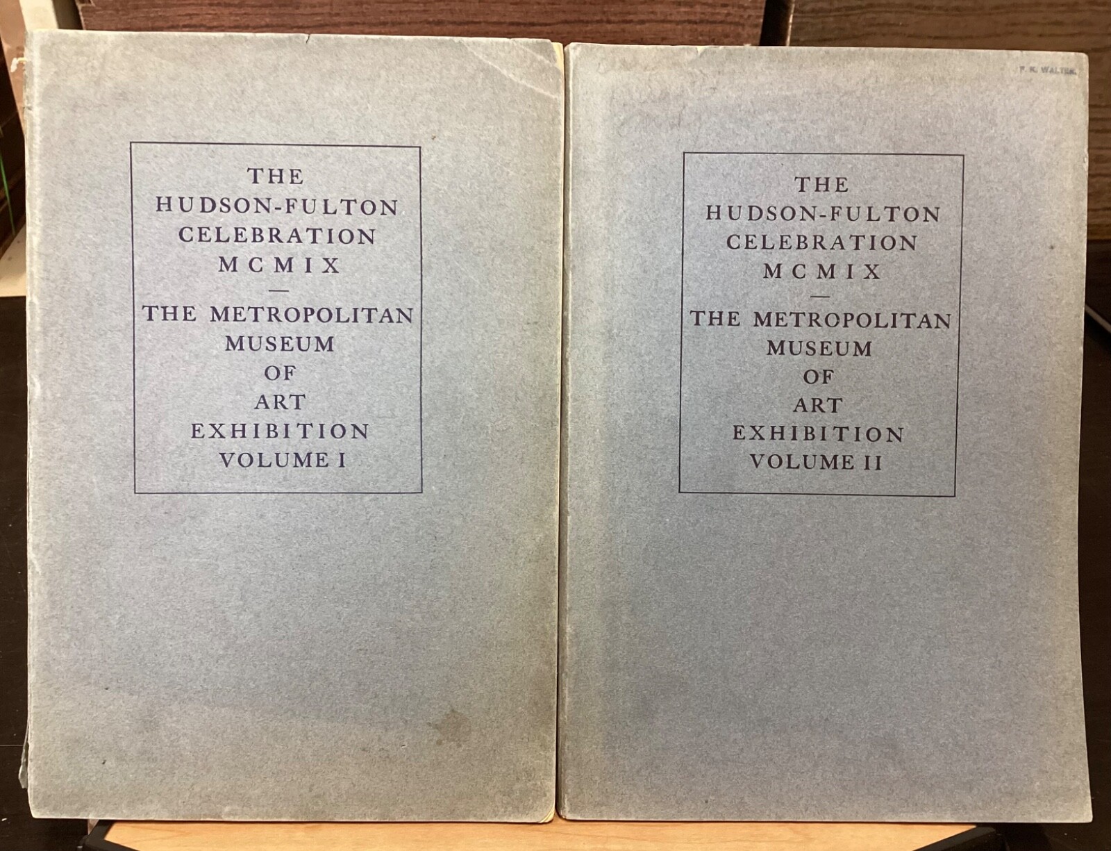 1909 The Hudson-Fulton Celebration: Exhibition Catalogue, 2 Vols.