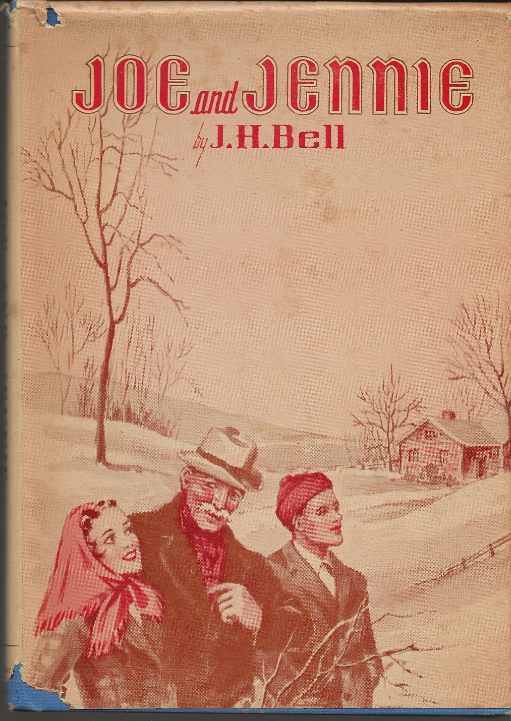 JOE AND JENNIE BY J. H. BELL THE WARTBURG PRESS 1947 HARDCOVER WITH DUST JACKET