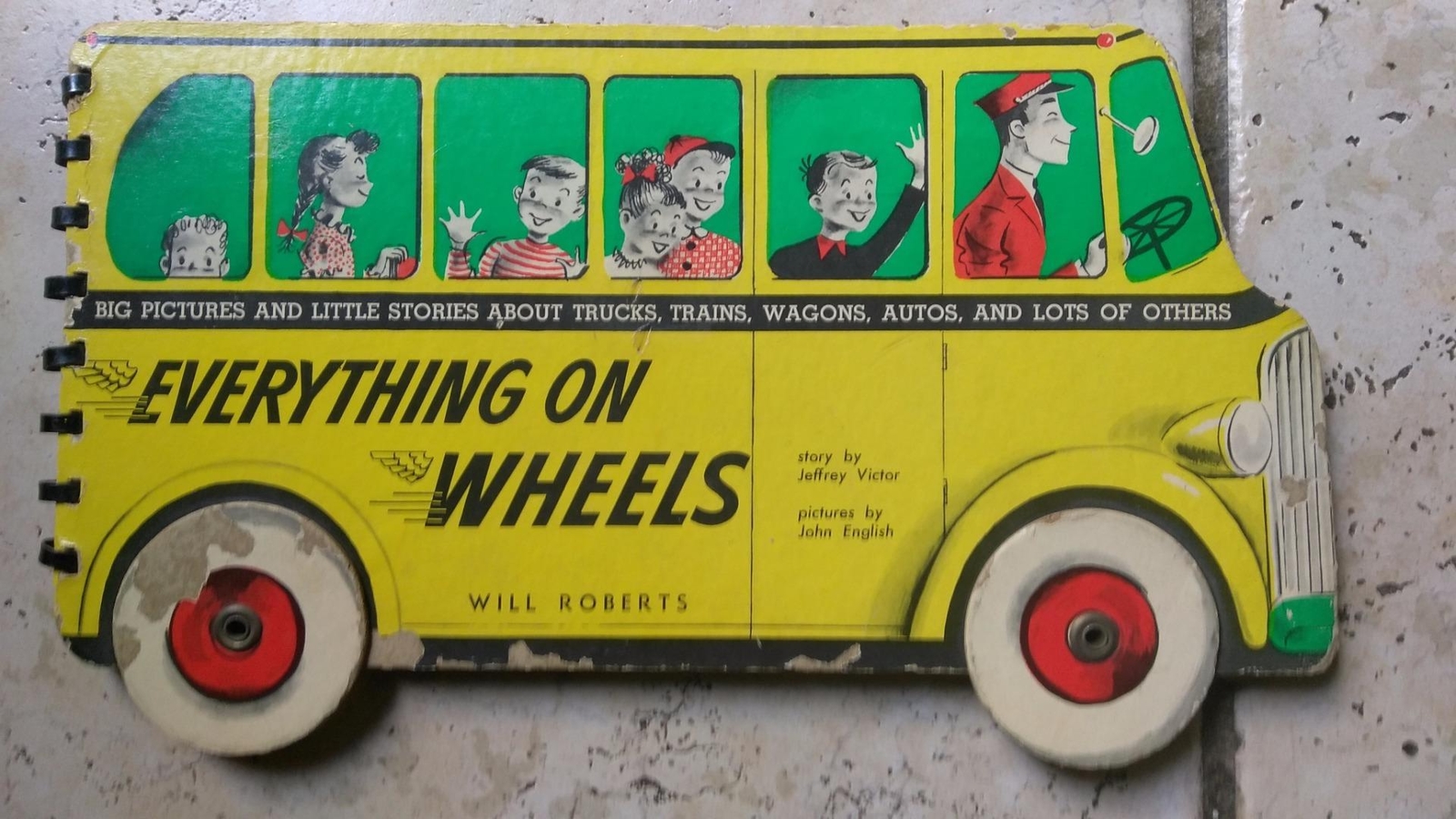 Everything on Wheels by Jeffrey Victor and John English Book 1950