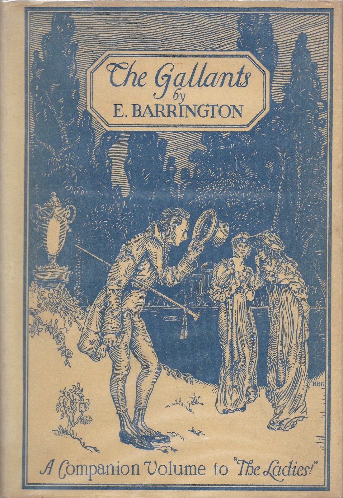 The Gallants by E. Barrington (Atlantic Monthly Press, 1924, Hardcover)