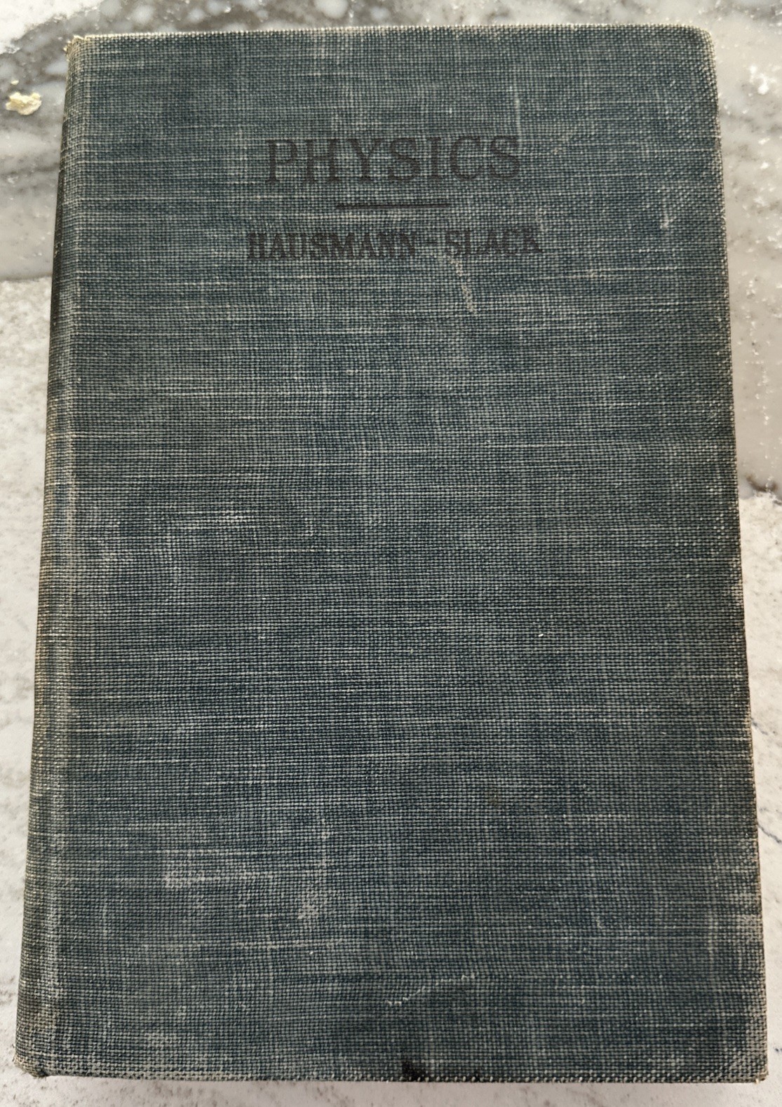 Physics 3rd Edition Erich Hausman Edgar Slack 1953 D Van Nostrand Company HB VTG