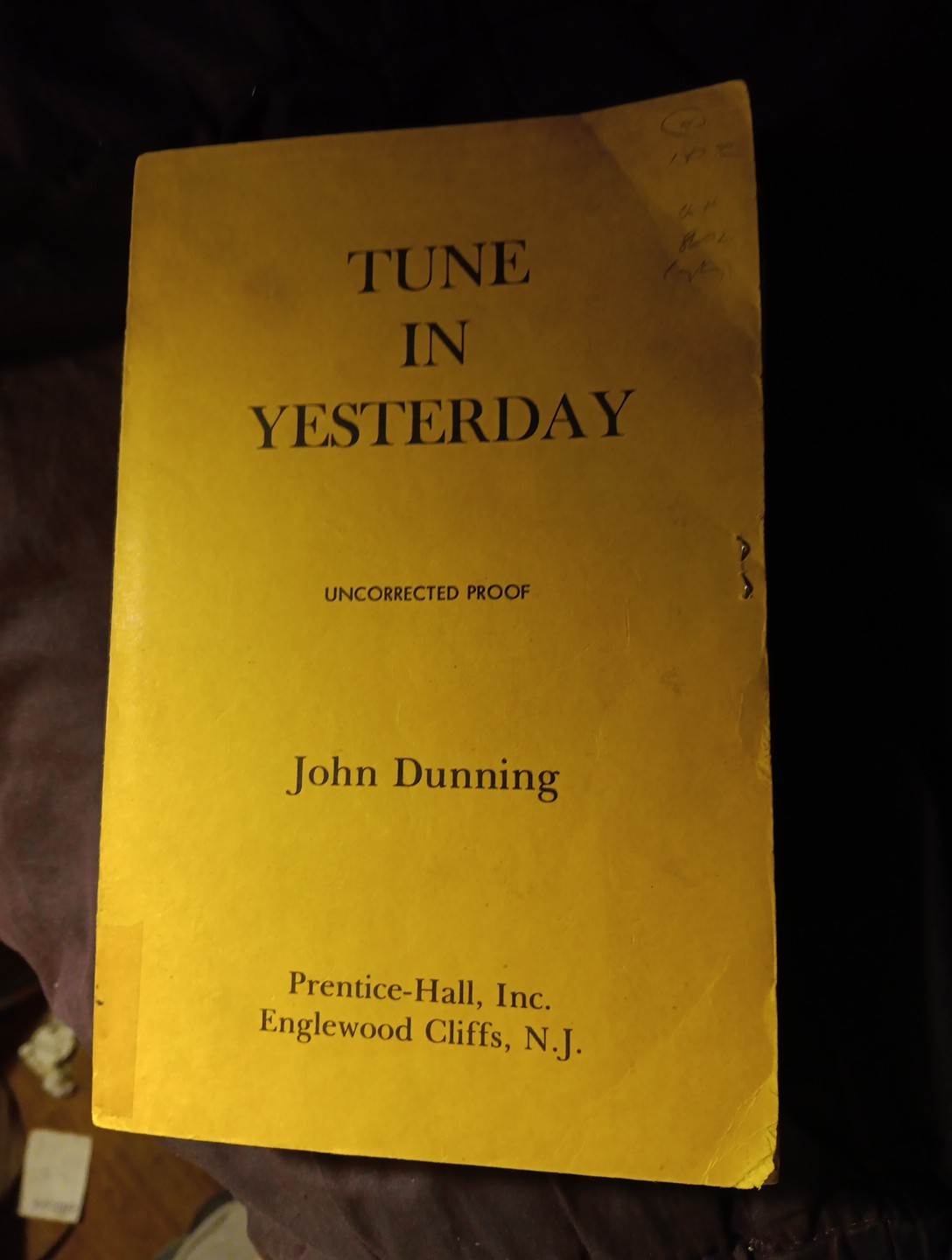 TUNE IN YESTERDAY JOHN DUNNING UNCORRECTED PROOF 1976 RARE