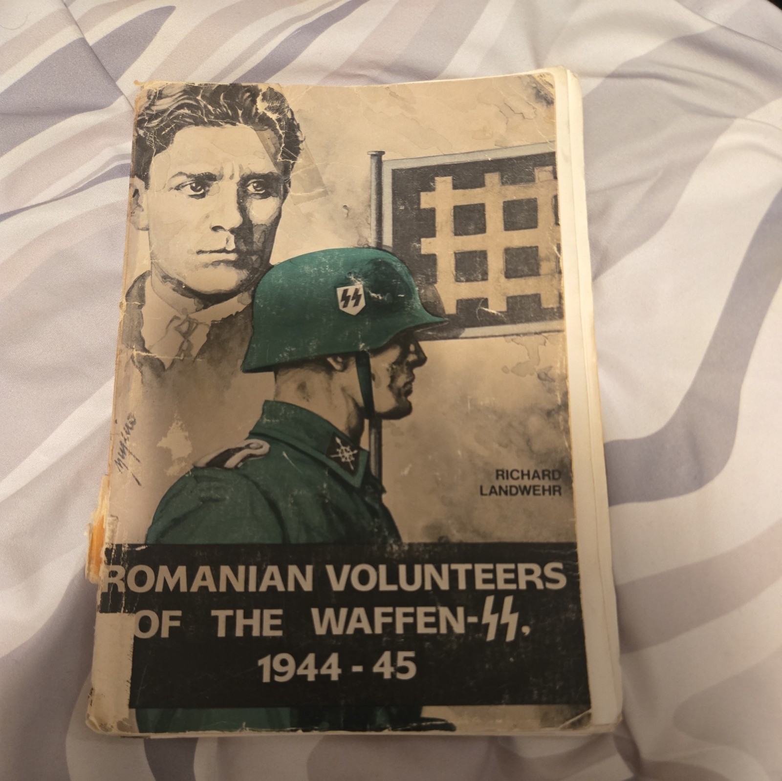 LANDWEHR, RICHARD Romanian volunteers of the Waffen-SS, 1944-1945 / by Richard L