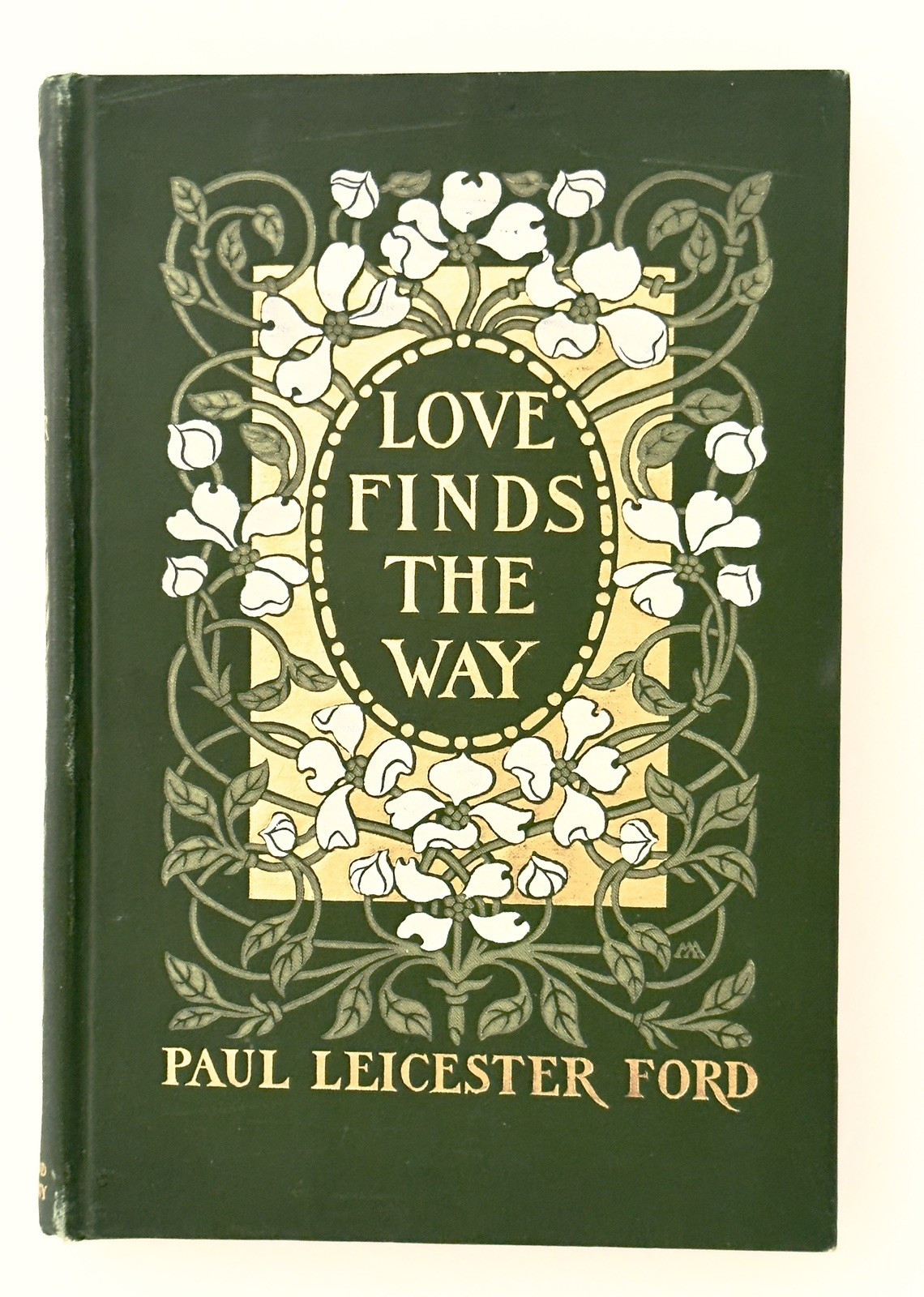 Love Finds the Way Paul Leicester Ford 1904 – Hardcover illustrated Romance