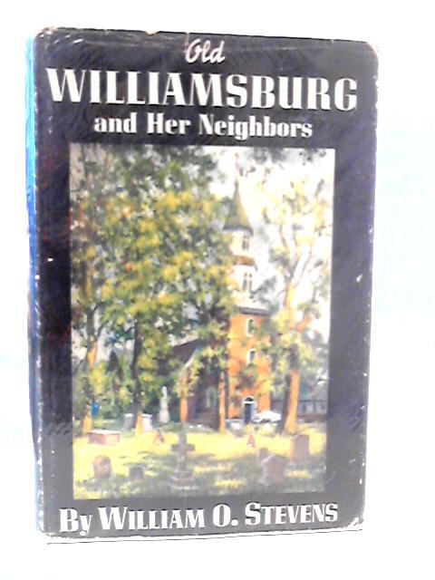 Old Williamsburg and Her Neighbors (William Oliver Stevens – 1938) (ID:73405)