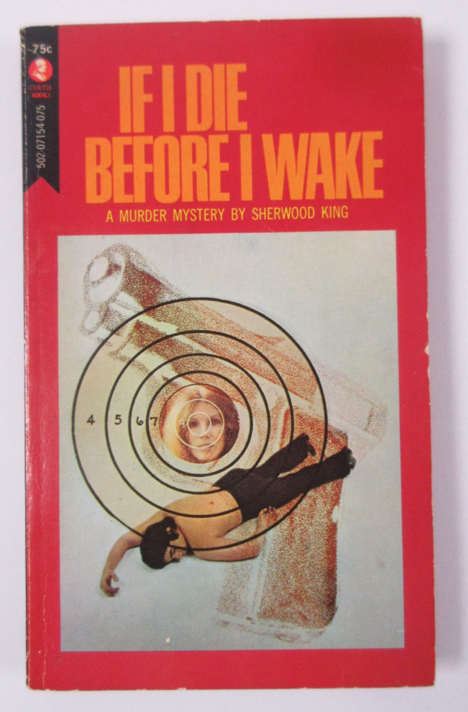 1965 „If I Die Before I Wake“ Sherwood King Mass Market PB Curtis Books