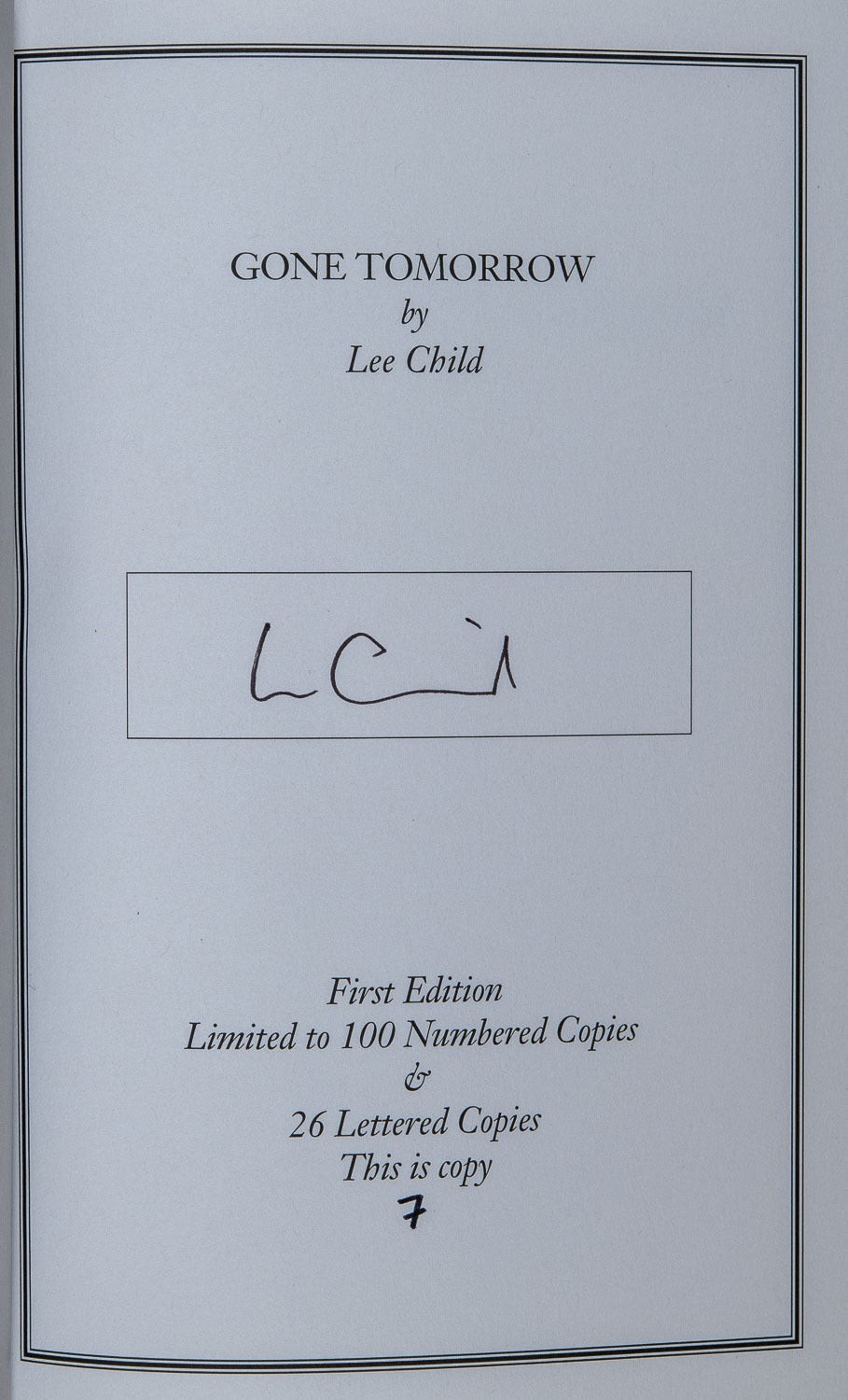 Lee Child / Gone Tomorrow Limited Edition A Jack Reacher Novel 1st ed 2009