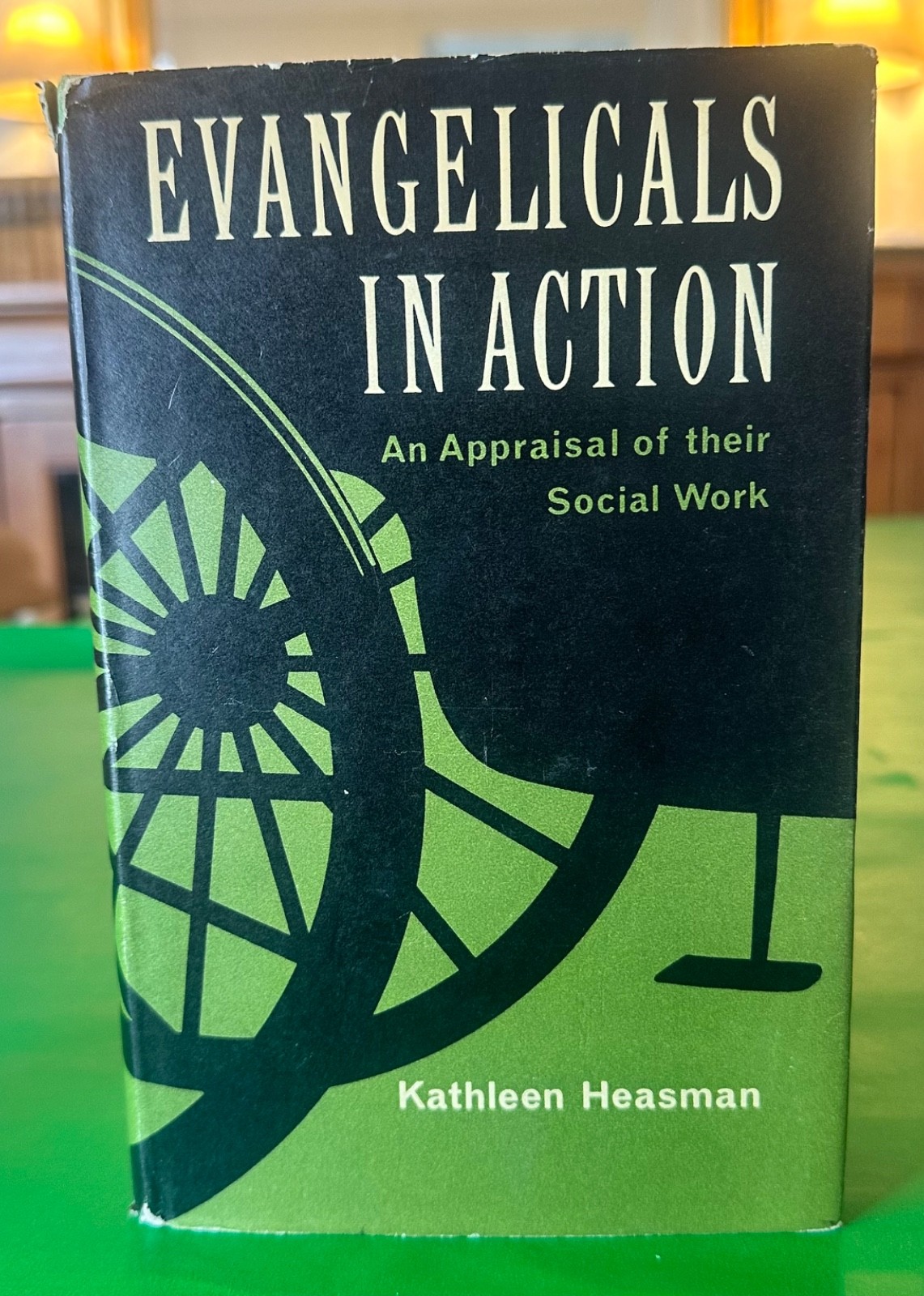 Evangelicals in Action Kathleen Heasman 1962 1st Ed Hardcover DJ Social History