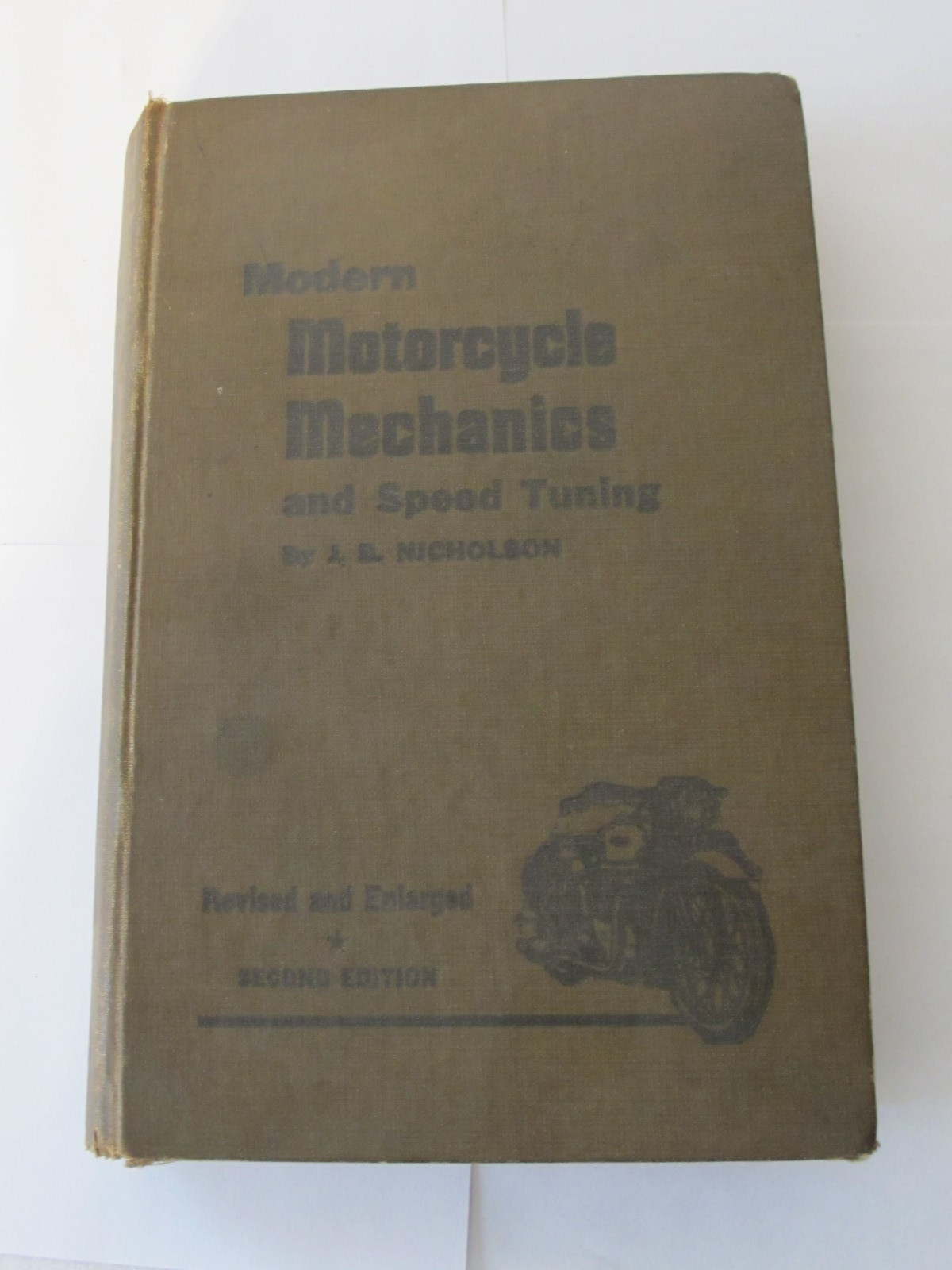 Modern Motorcycle Mechanics & Speed Tuning J. B. Nicholson 2nd Ed Clymer Motors