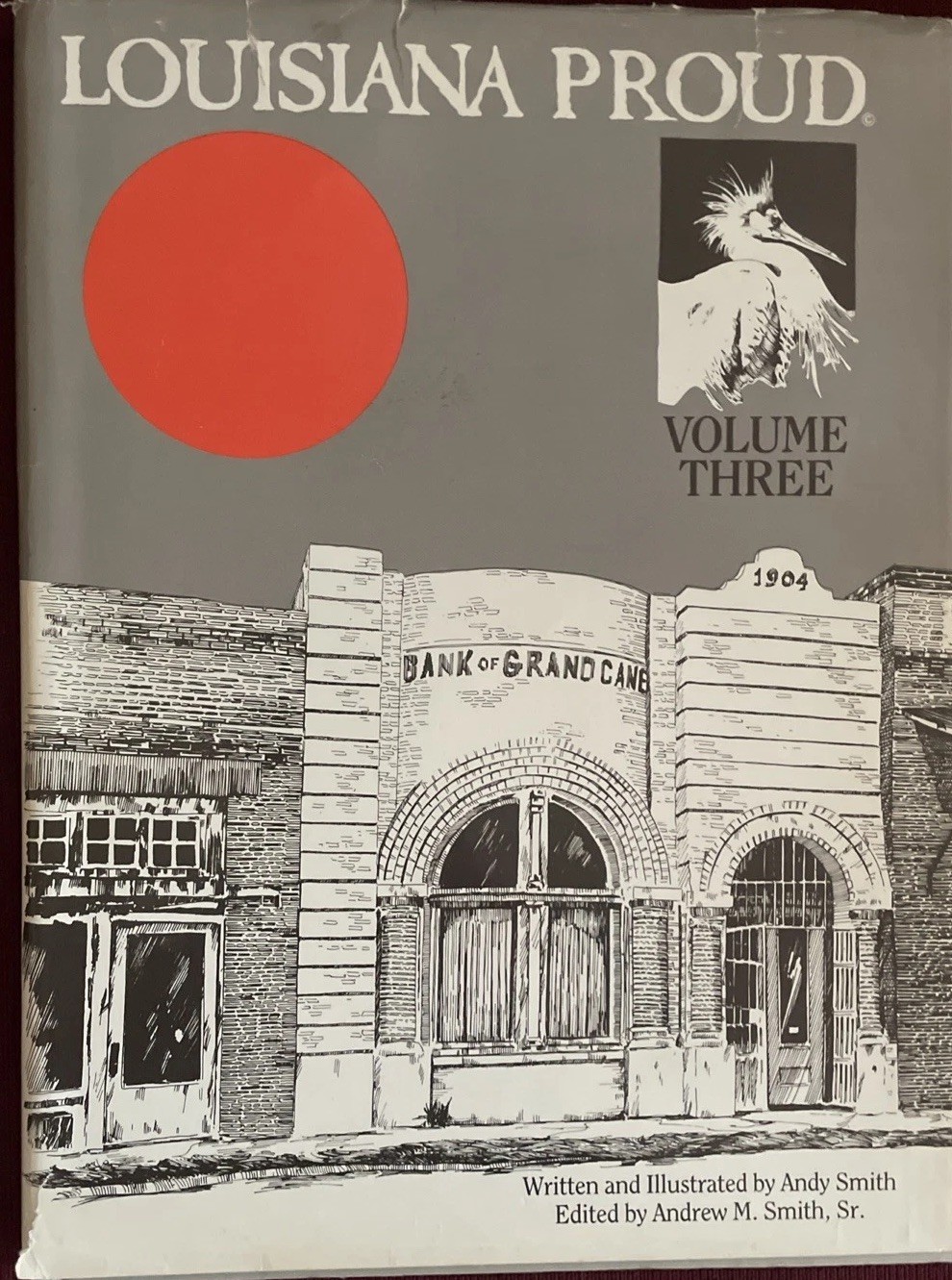 Louisiana Proud- Vol. 3, 375 Orig. Pen & Ink Illustrations – Signed Ltd. Edition