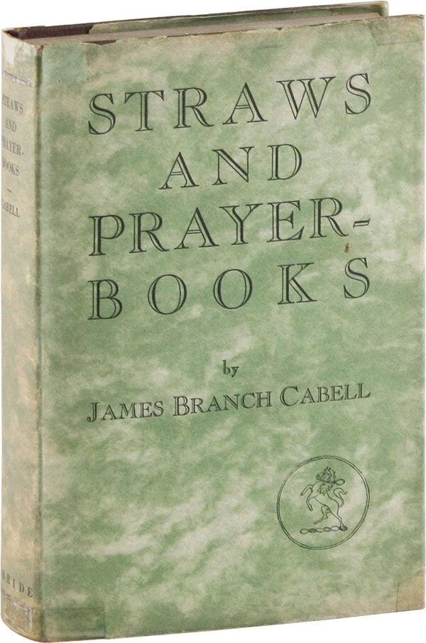 Cabell STRAWS & PRAYER-BOOKS – Robert M. McBride 1924 – NF 1st ed in VG Jacket