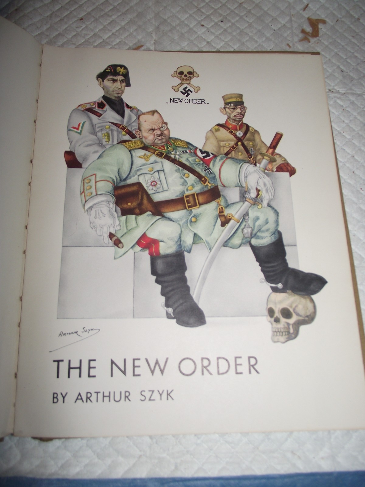 THE NEW ORDER by ARTHUR SZYK, NAZI DEPICTIONS, FIRST EDITION, NEW YORK 1941